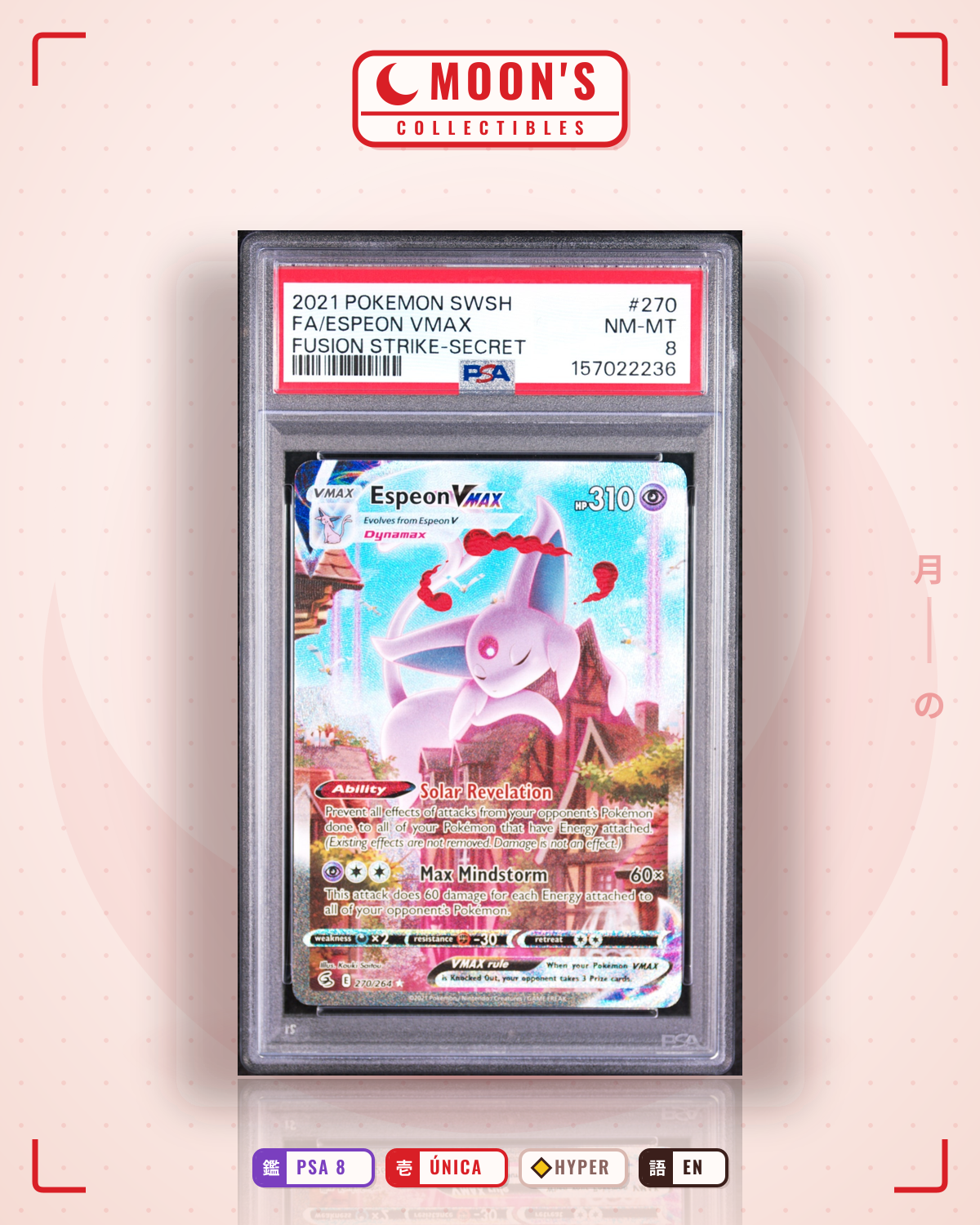 Carta Pokémon Espeon VMAX · Fusion Strike #270/264 (PSA 8) — pieza única en Moon's Collectibles México