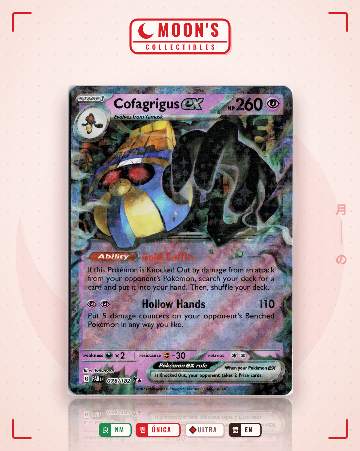 Carta Pokémon Cofagrigus ex · Paradox Rift #076/182 (NM) — pieza única en Moon's Collectibles México