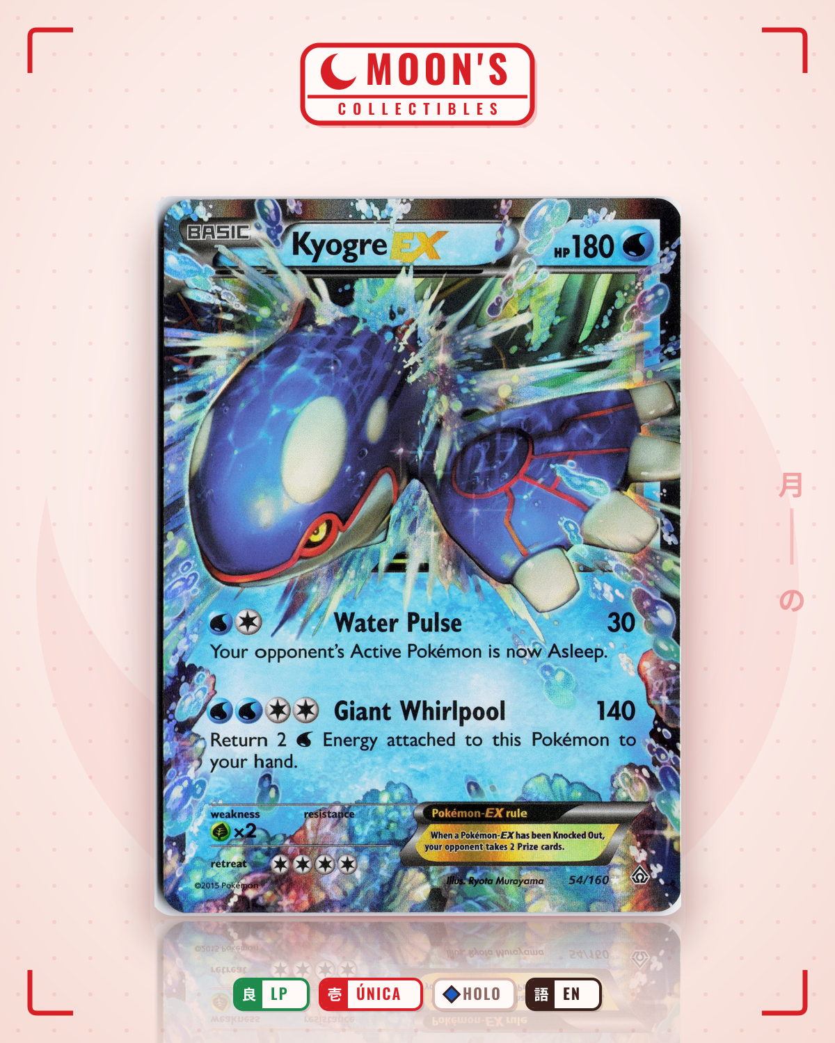 Carta Pokémon Kyogre-EX · Primal Clash #54/160 (LP) — pieza única en Moon's Collectibles México