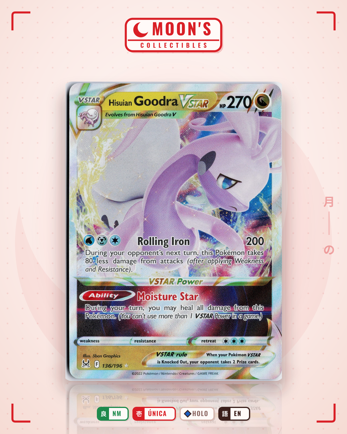 Carta Pokémon Hisuian Goodra VSTAR · Lost Origin #136/196 (NM) — pieza única en Moon's Collectibles México