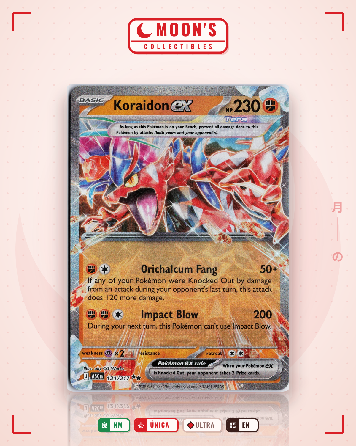 Carta Pokémon Koraidon ex · Ascended Heroes #121/217 (NM) — pieza única en Moon's Collectibles México