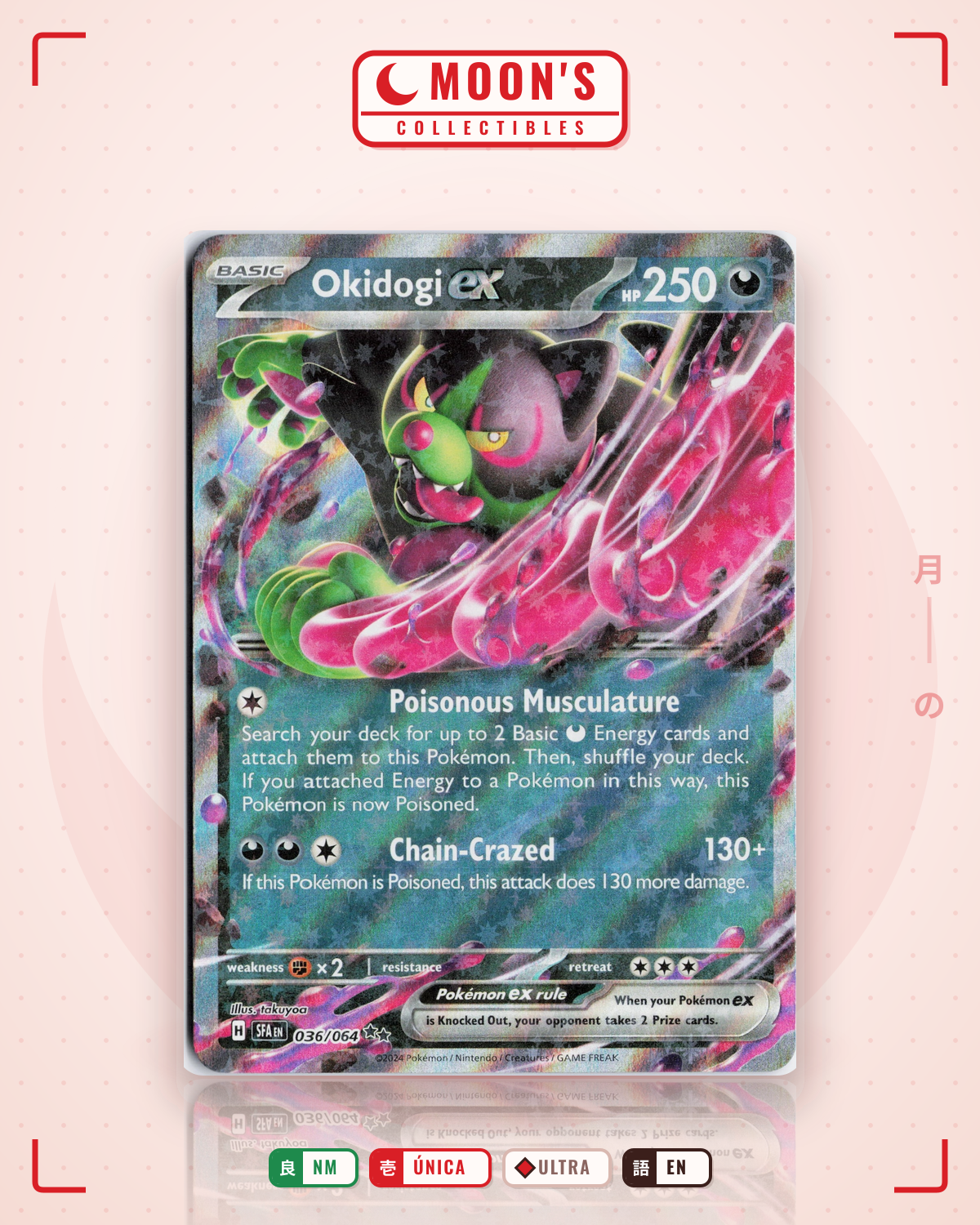 Carta Pokémon Okidogi ex · Shrouded Fable #036/064 (NM) — pieza única en Moon's Collectibles México