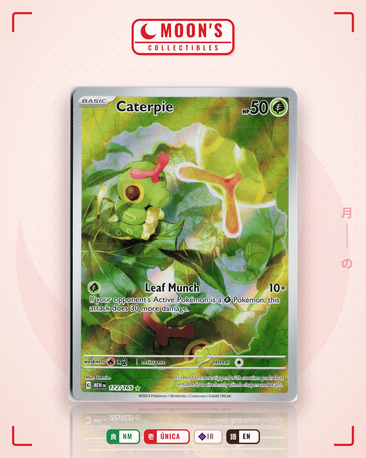 Carta Pokémon Caterpie · 151 #172/165 (NM) — pieza única en Moon's Collectibles México
