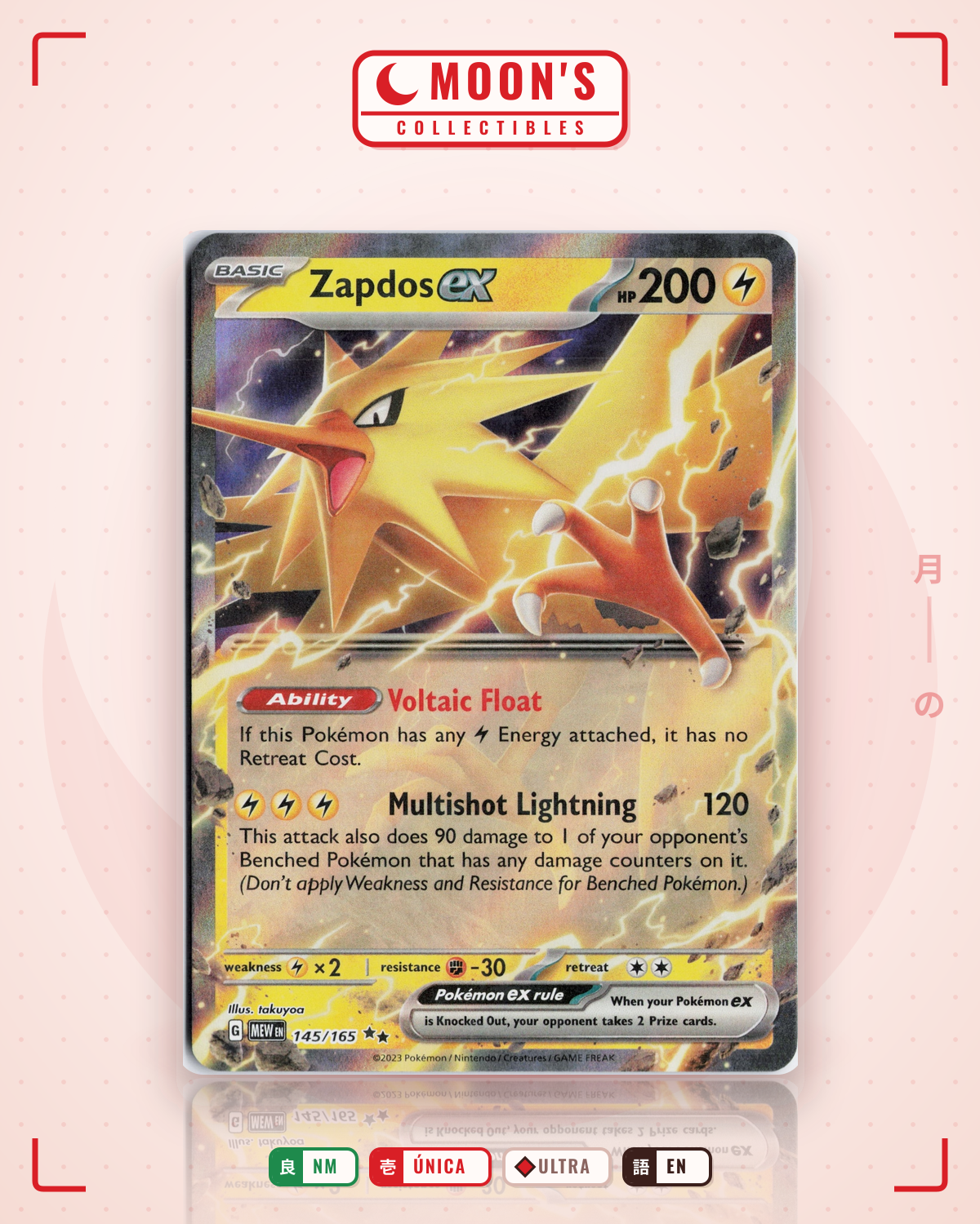 Carta Pokémon Zapdos ex · 151 #145/165 (NM) — pieza única en Moon's Collectibles México