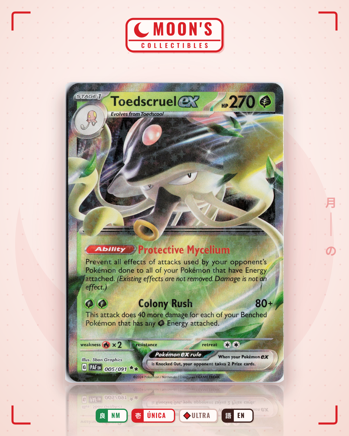 Carta Pokémon Toedscruel ex · Paldean Fates #005/091 (NM) — pieza única en Moon's Collectibles México