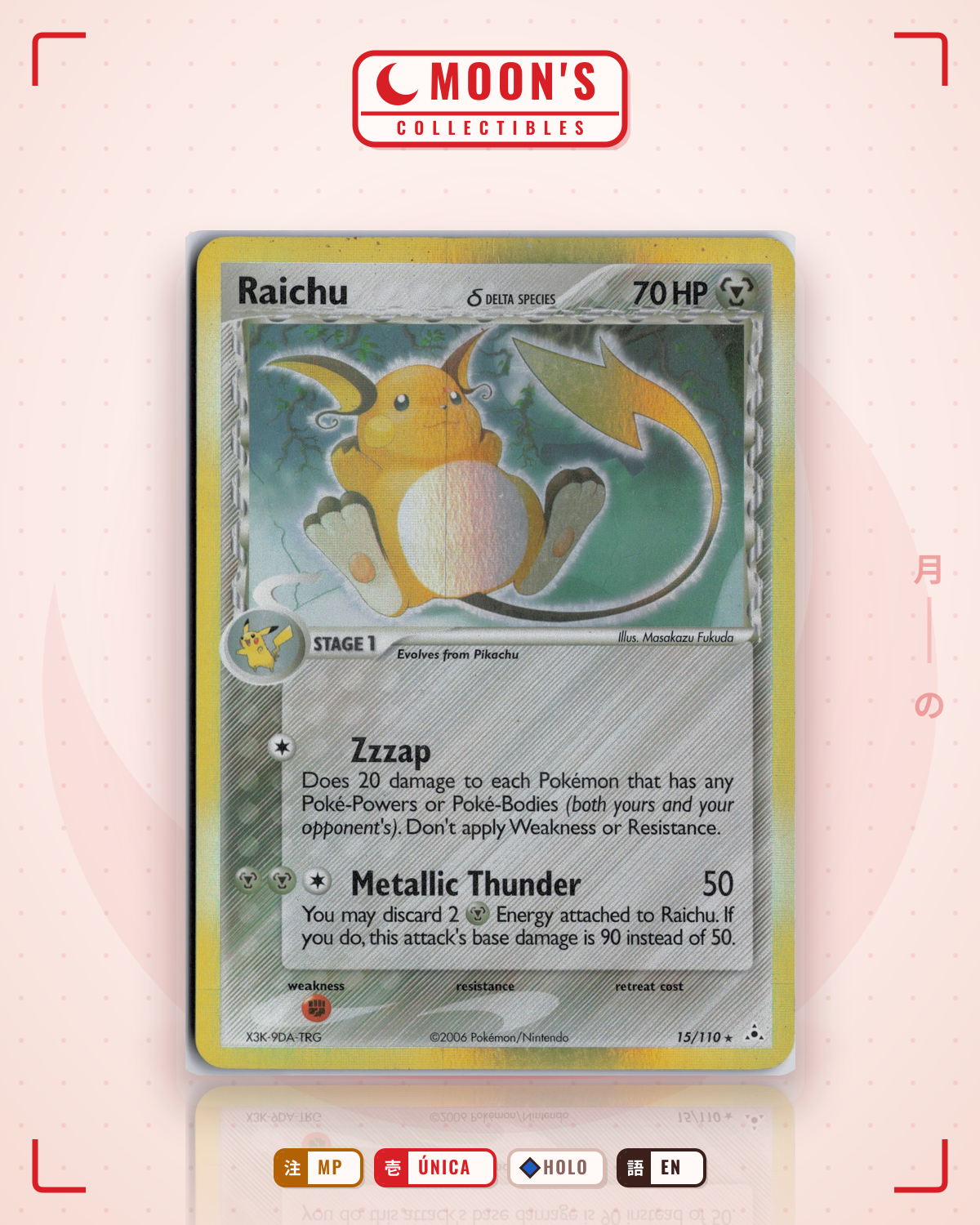 Carta Pokémon Raichu δ · Holon Phantoms #15/110 (MP) — pieza única en Moon's Collectibles México