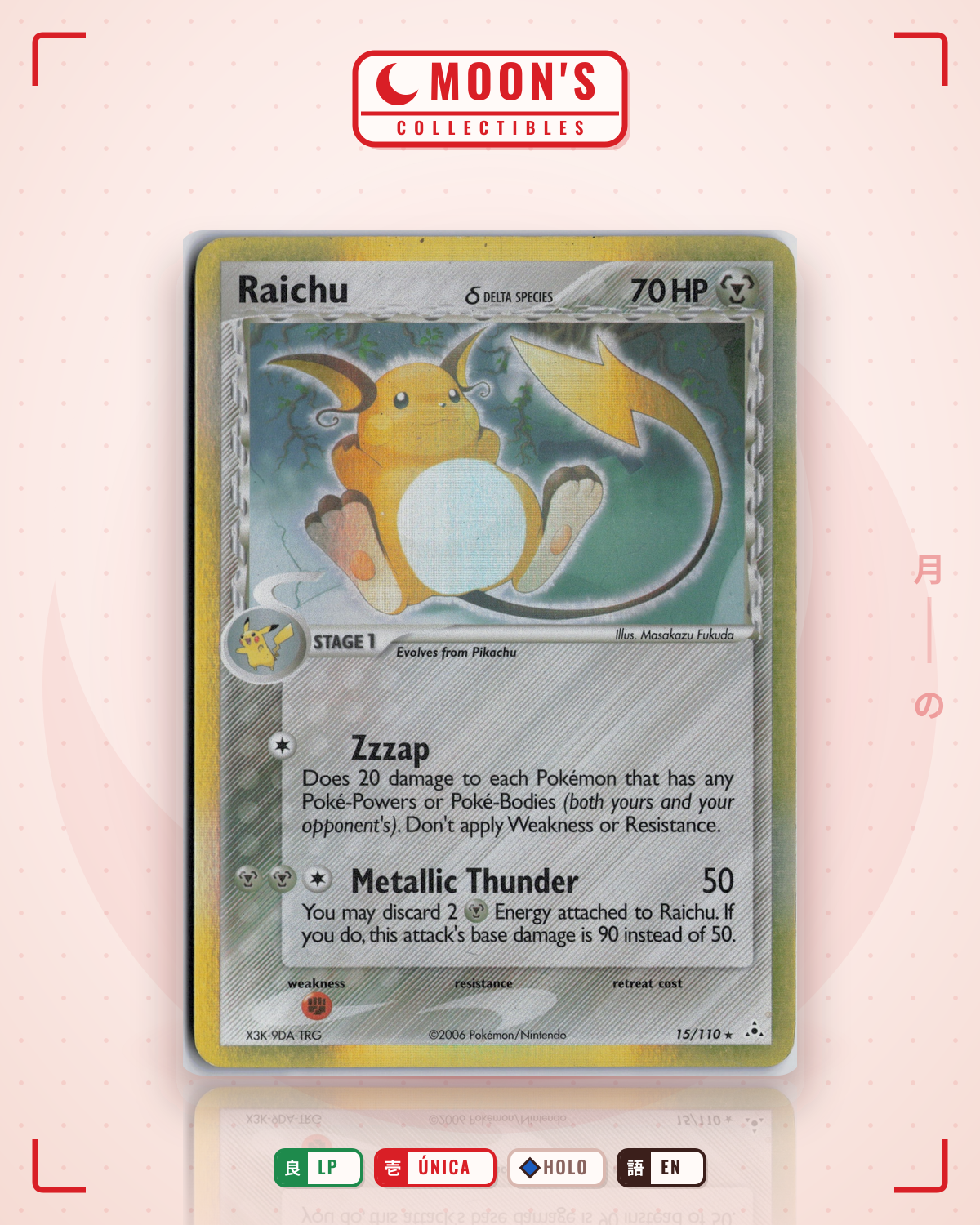 Carta Pokémon Raichu δ · Holon Phantoms #15/110 (LP) — pieza única en Moon's Collectibles México
