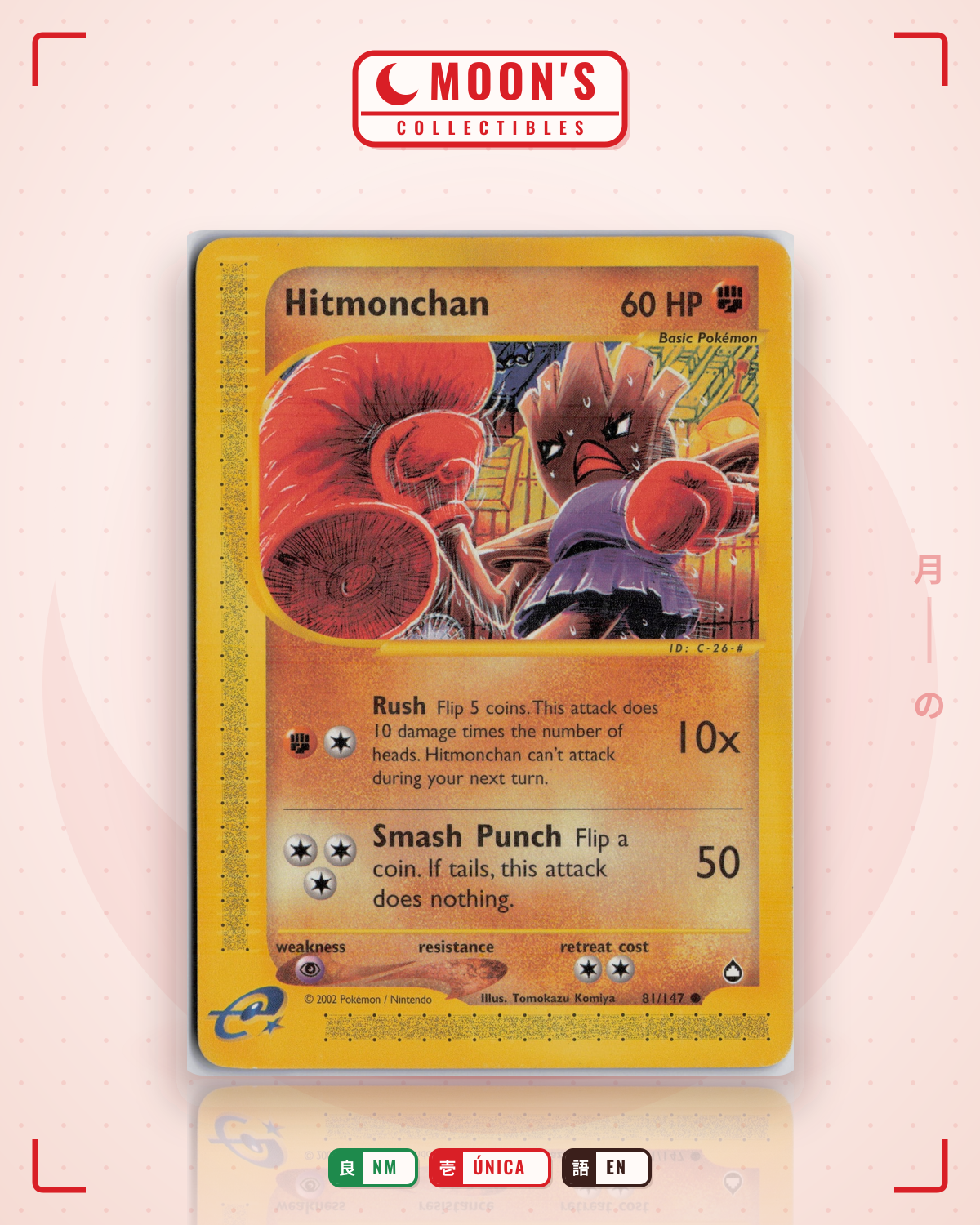 Carta Pokémon Hitmonchan · Aquapolis #81/147 (NM) — pieza única en Moon's Collectibles México