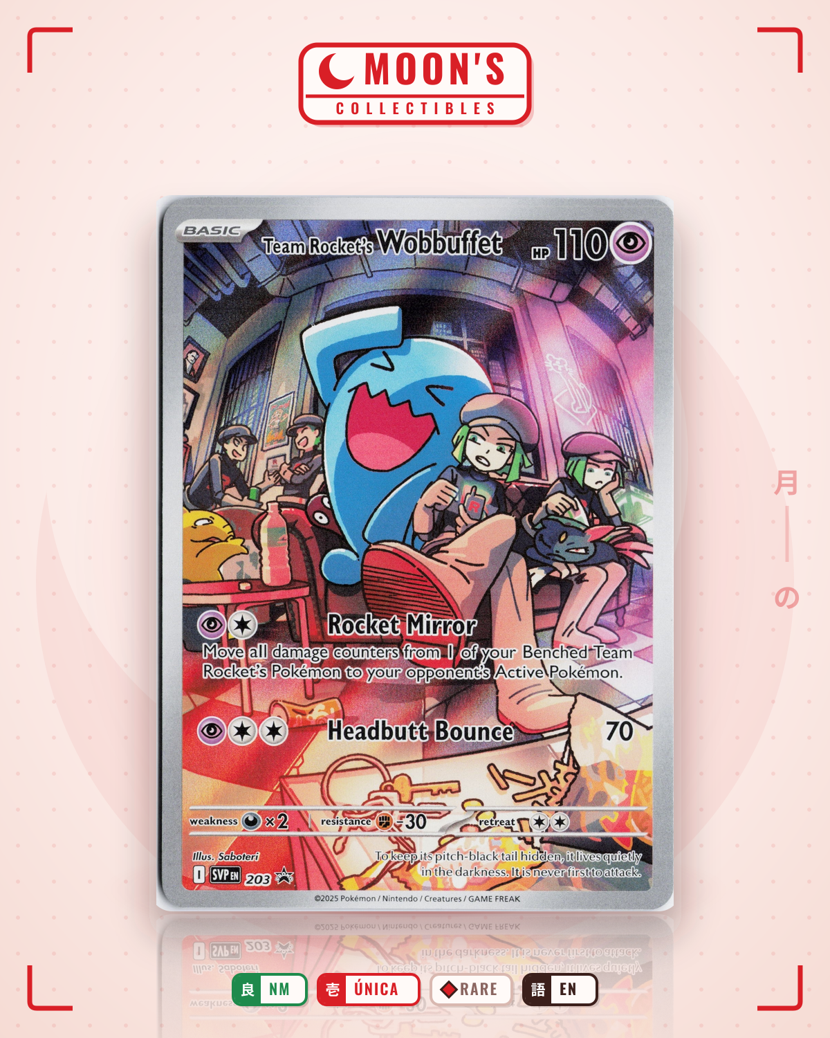 Carta Pokémon Team Rocket's Wobbuffet · Scarlet & Violet Black Star Promos #203 (NM) — pieza única en Moon's Collectibles México