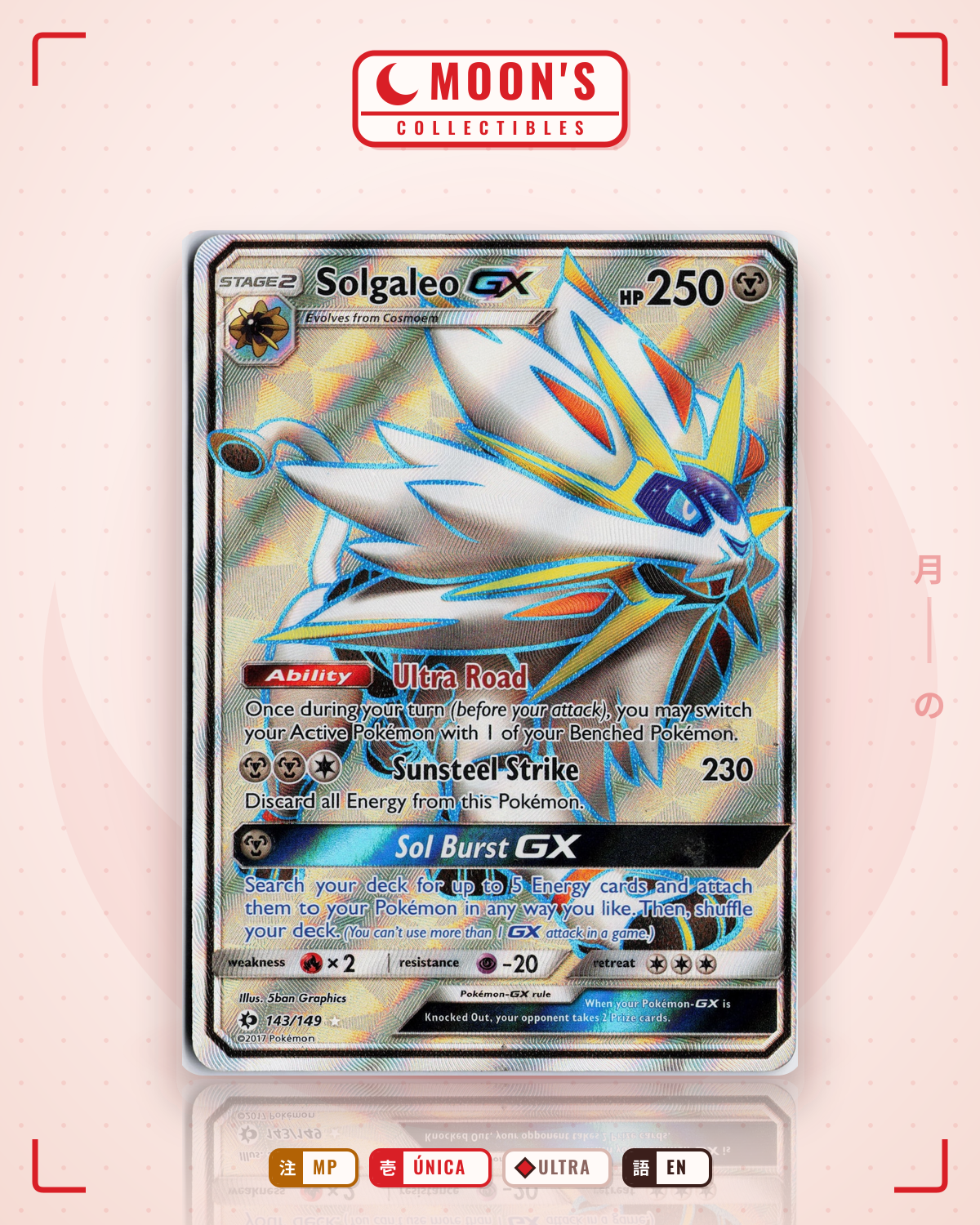 Carta Pokémon Solgaleo-GX · Sun & Moon #143/149 (MP) — pieza única en Moon's Collectibles México