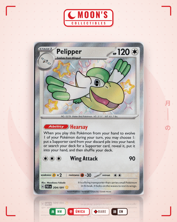 Carta Pokémon Pelipper · Paldean Fates #204/091 (NM) — pieza única en Moon's Collectibles México