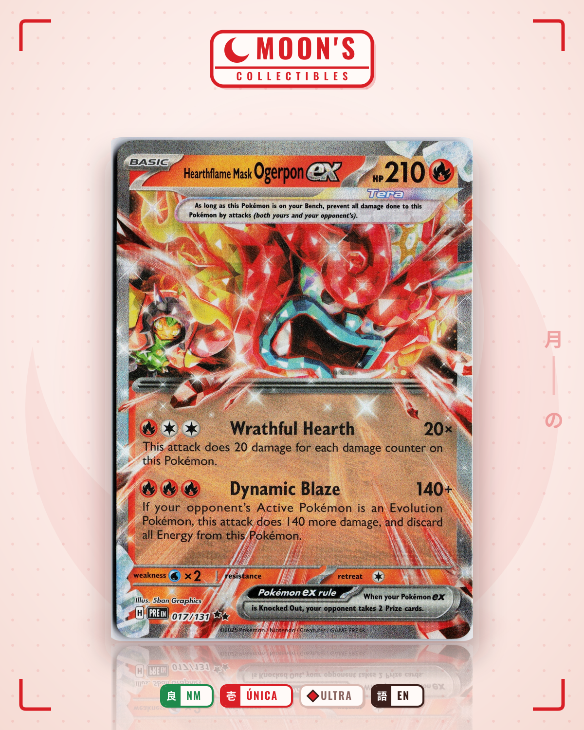 Carta Pokémon Hearthflame Mask Ogerpon ex · Prismatic Evolutions #017/131 (NM) — pieza única en Moon's Collectibles México