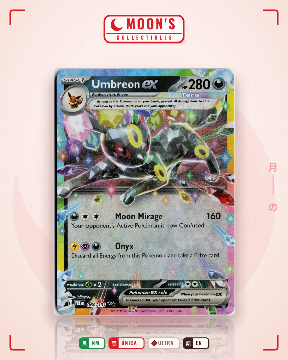 Carta Pokémon Umbreon ex · Prismatic Evolutions #060/131 (NM) — pieza única en Moon's Collectibles México