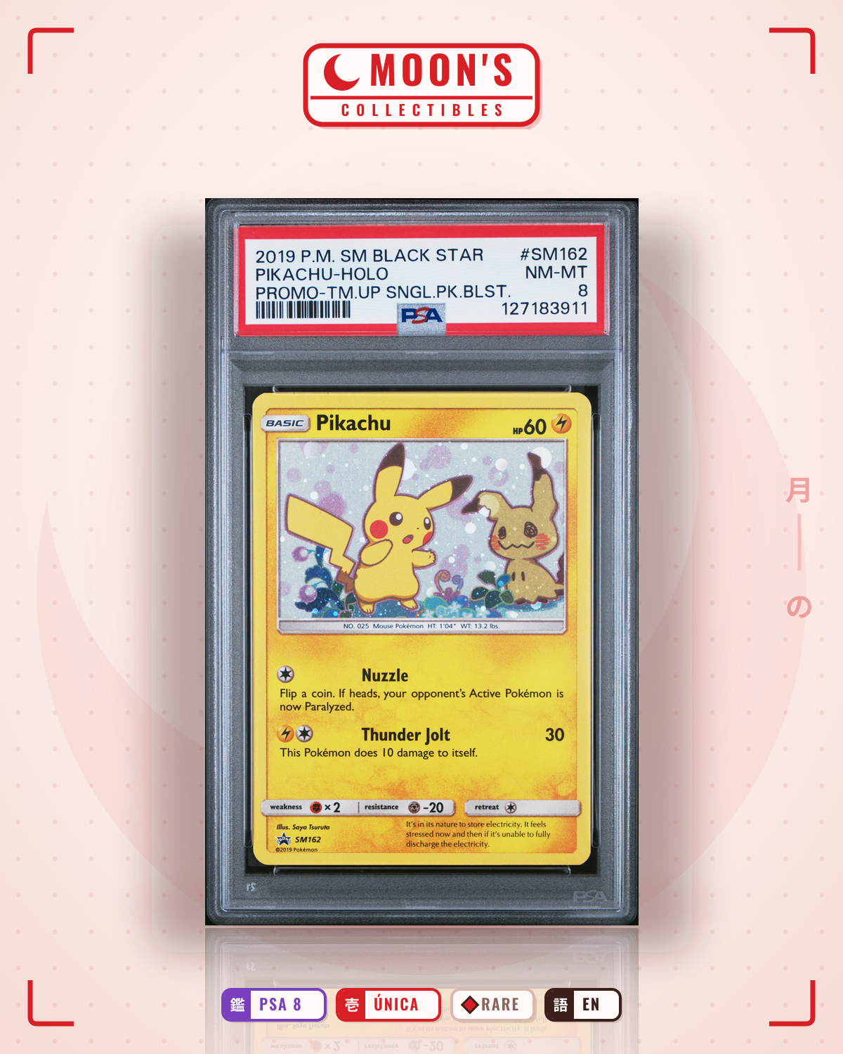 Carta Pokémon Pikachu · SM Black Star Promos #SM162 (PSA 8) — pieza única en Moon's Collectibles México