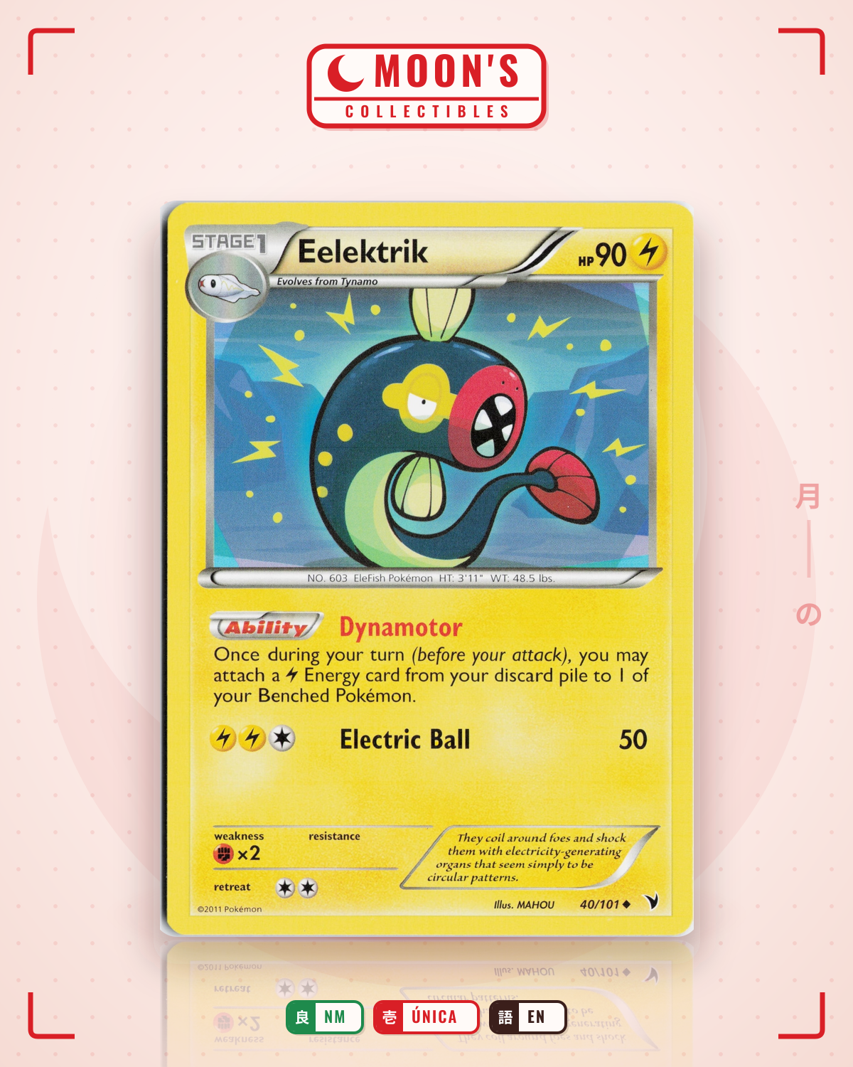 Carta Pokémon Eelektrik · Noble Victories #40/101 (NM) — pieza única en Moon's Collectibles México