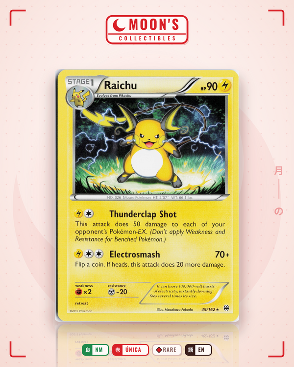 Carta Pokémon Raichu · BREAKthrough #49/162 (NM) — pieza única en Moon's Collectibles México