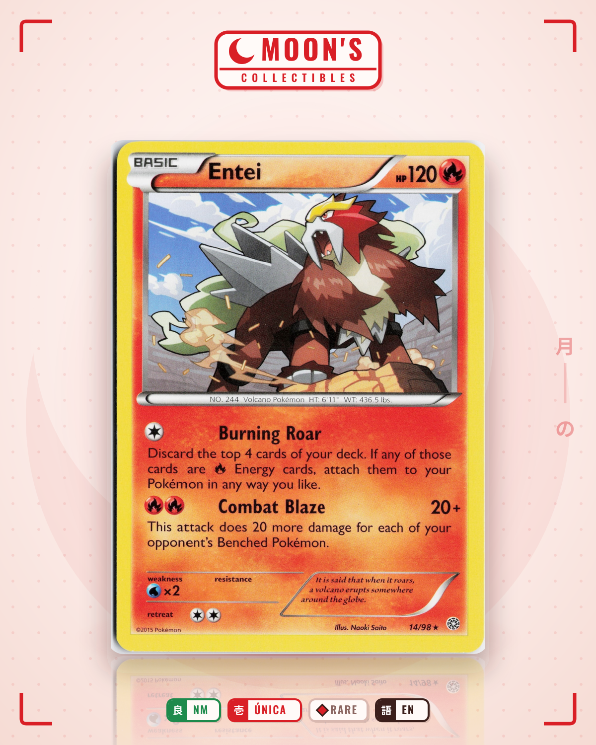 Carta Pokémon Entei · Ancient Origins #14/98 (NM) — pieza única en Moon's Collectibles México