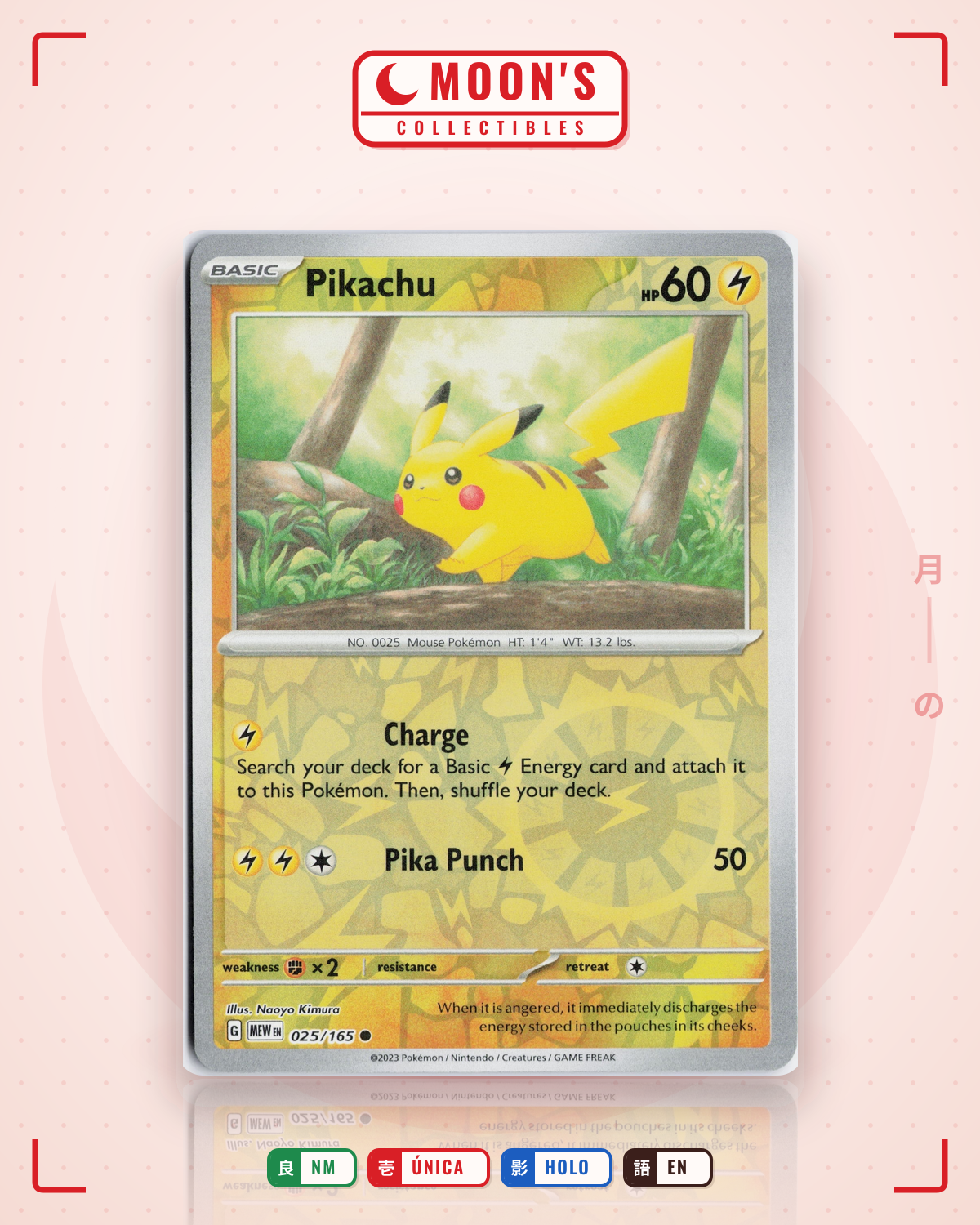 Carta Pokémon Pikachu · 151 #025/165 (NM) — pieza única en Moon's Collectibles México