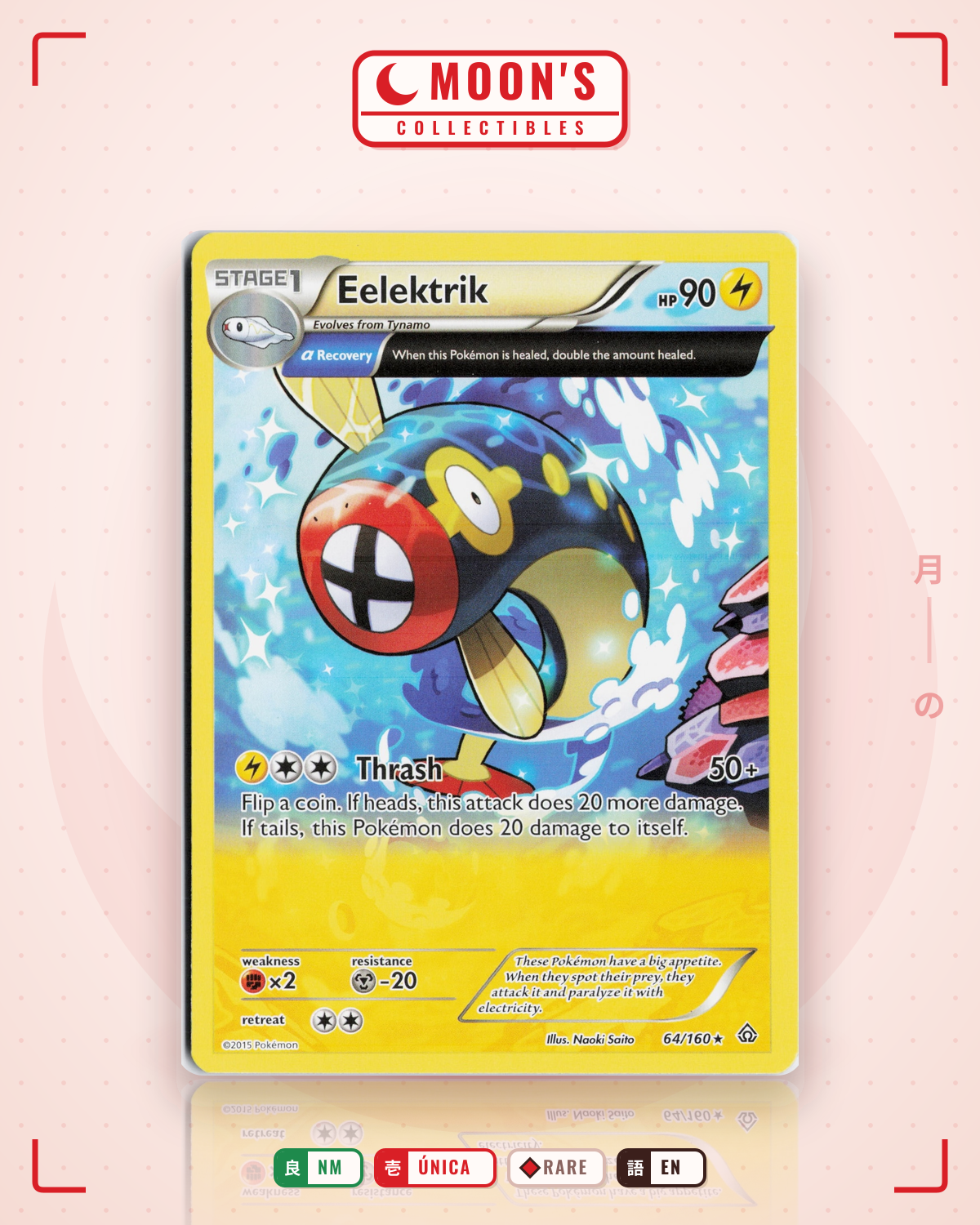 Carta Pokémon Eelektrik · Primal Clash #64/160 (NM) — pieza única en Moon's Collectibles México