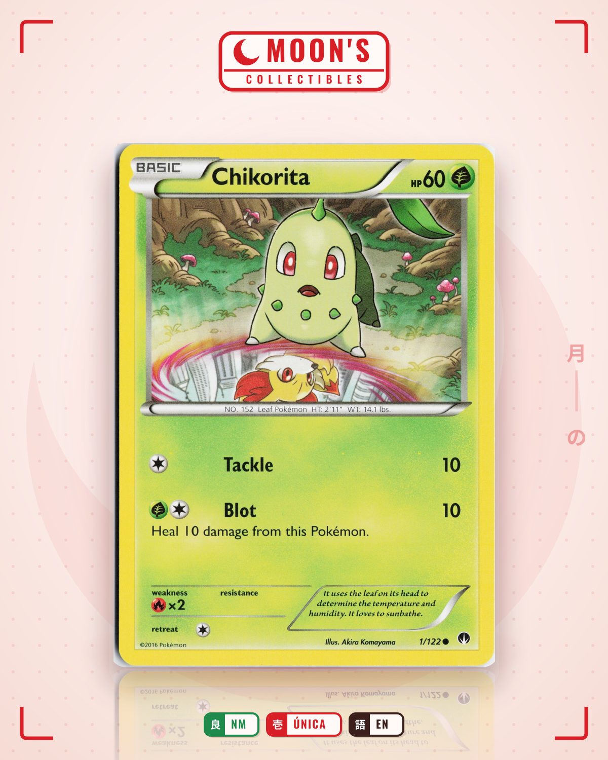 Carta Pokémon Chikorita · BREAKpoint #1/122 (NM) — pieza única en Moon's Collectibles México