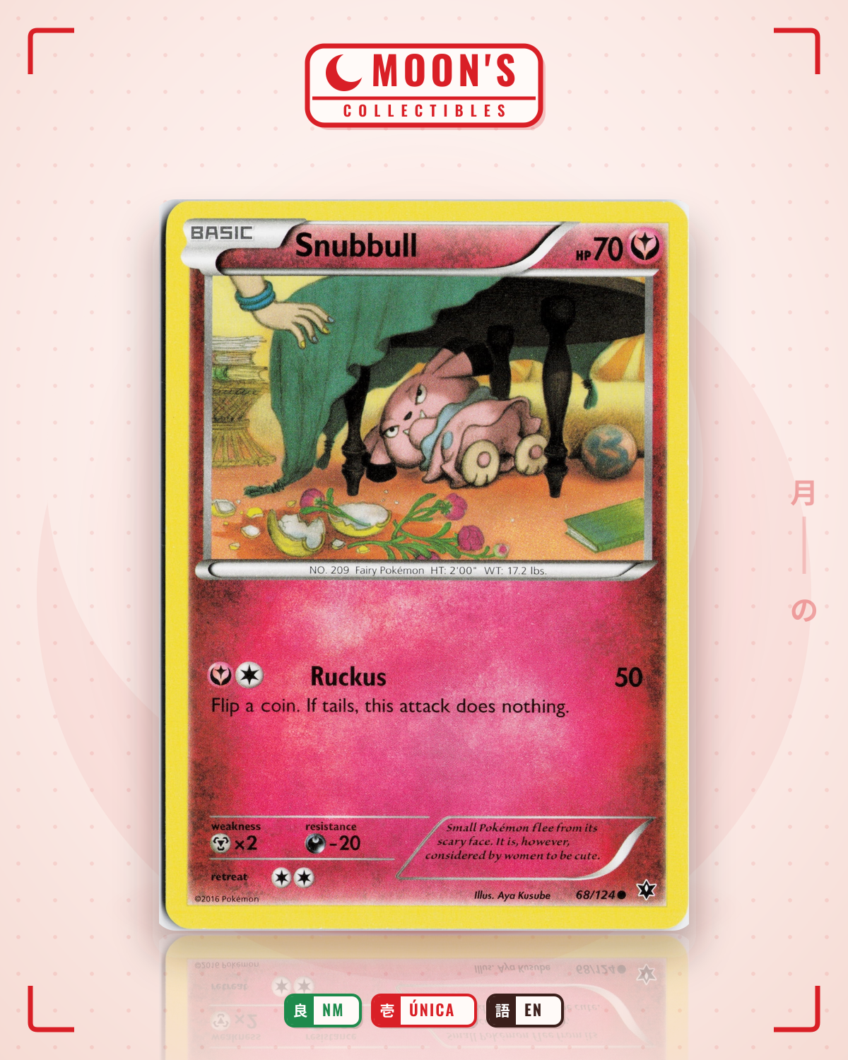 Carta Pokémon Snubbull · Fates Collide #68/124 (NM) — pieza única en Moon's Collectibles México