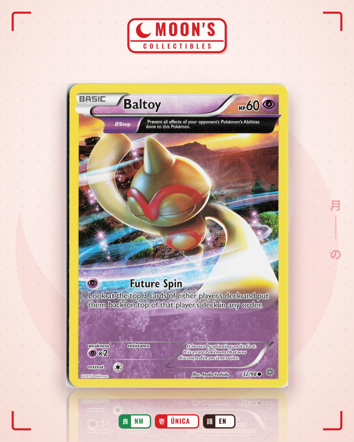 Carta Pokémon Baltoy · Ancient Origins #32/98 (NM) — pieza única en Moon's Collectibles México