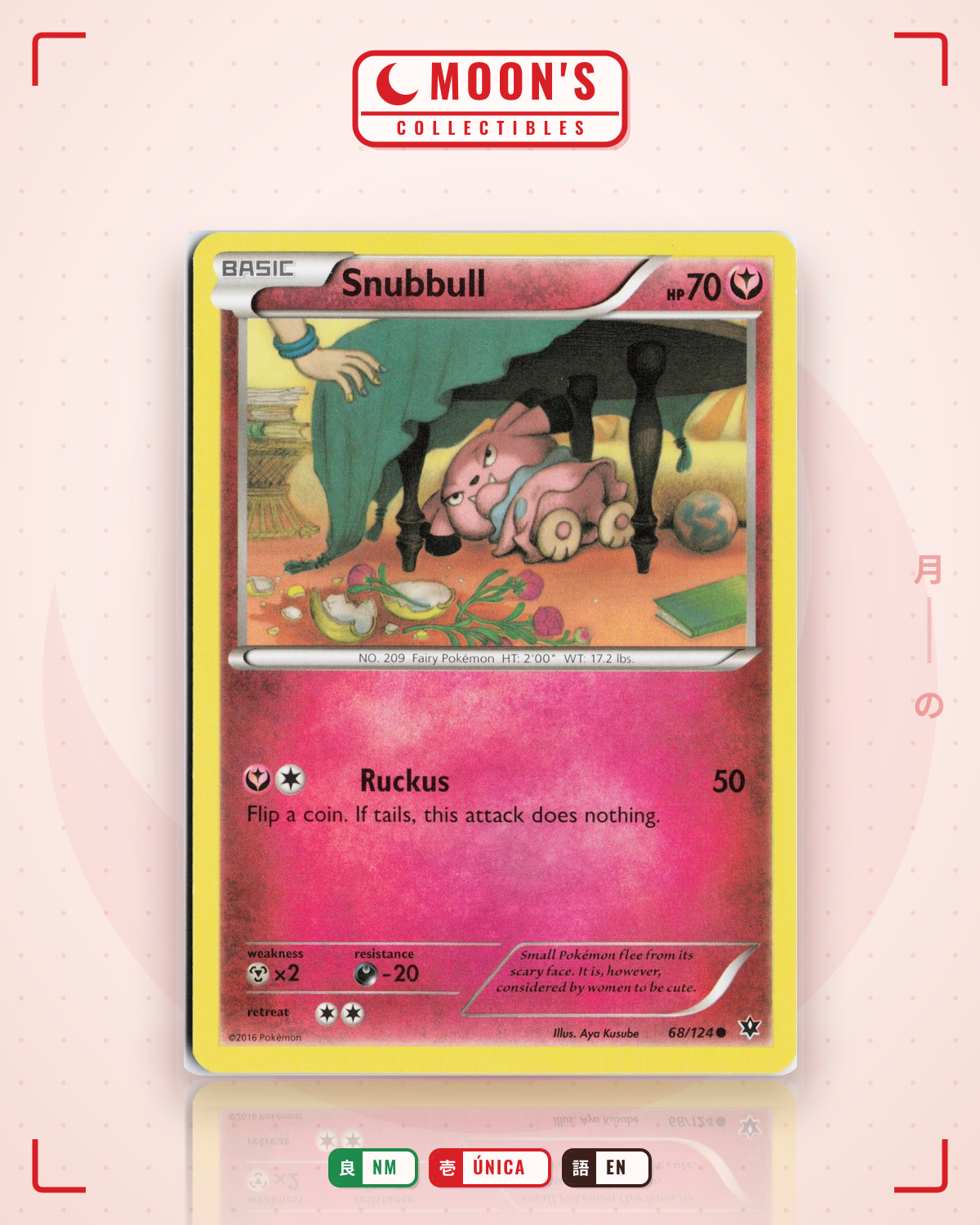 Carta Pokémon Snubbull · Fates Collide #68/124 (NM) — pieza única en Moon's Collectibles México