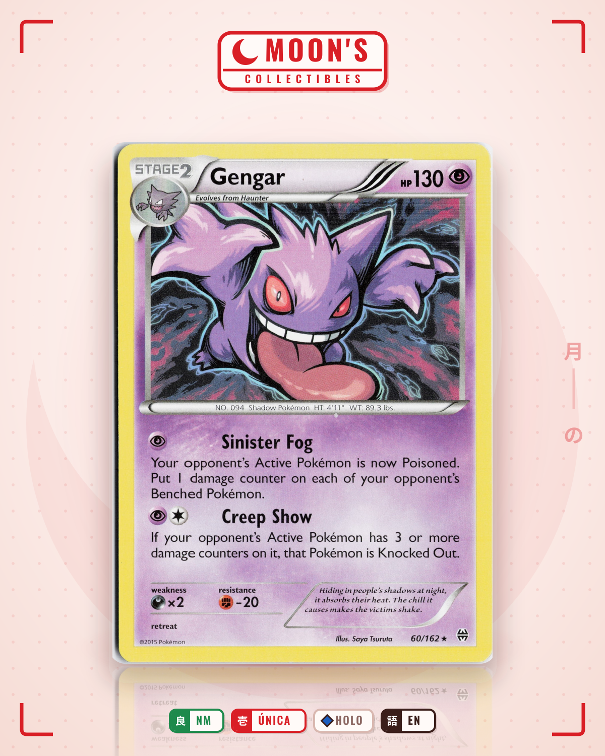 Carta Pokémon Gengar · BREAKthrough #60/162 (NM) — pieza única en Moon's Collectibles México