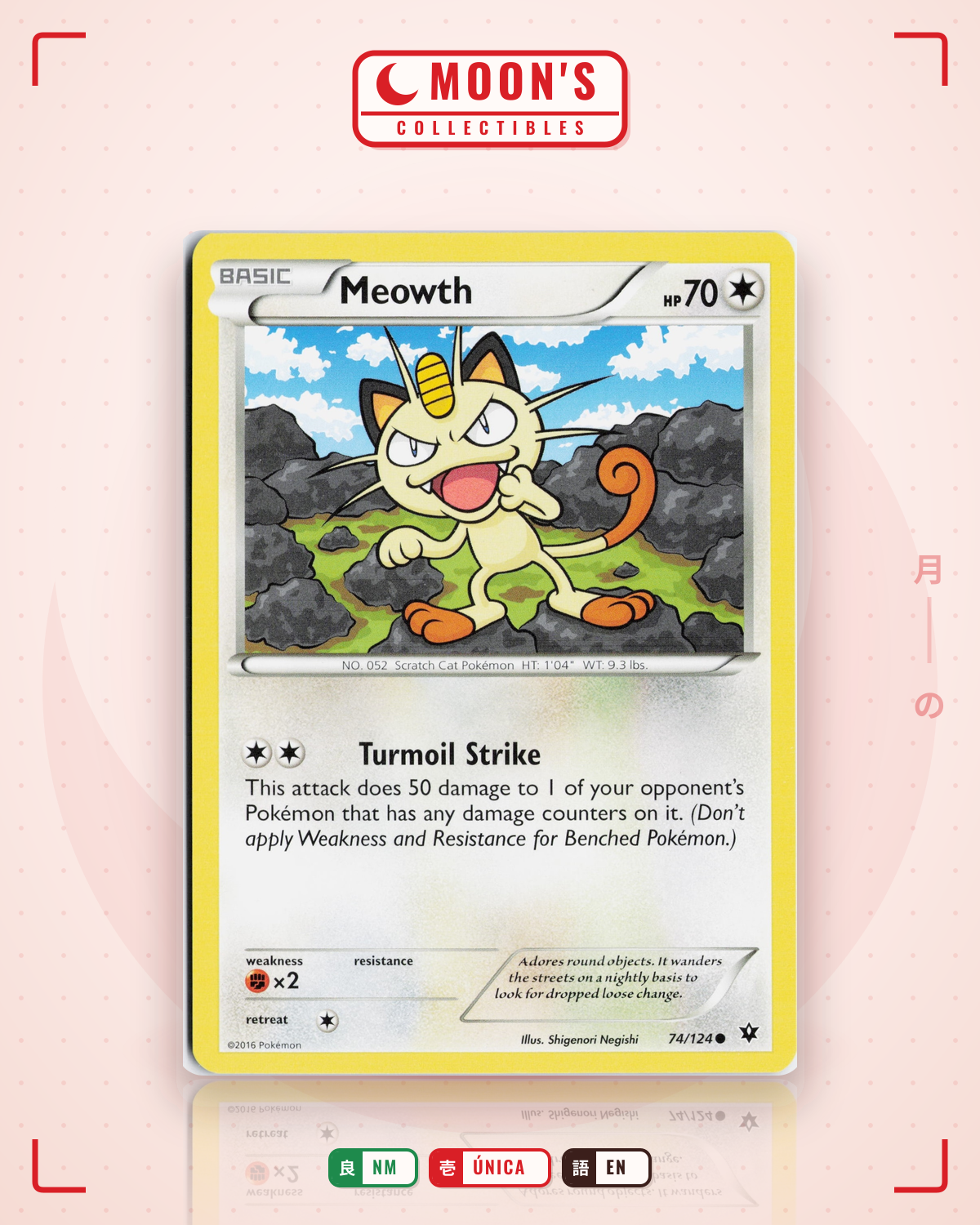 Carta Pokémon Meowth · Fates Collide #74/124 (NM) — pieza única en Moon's Collectibles México