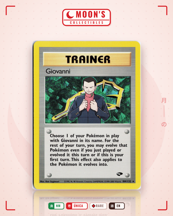 Carta Pokémon Giovanni · Gym Challenge #104/132 (NM) — pieza única en Moon's Collectibles México