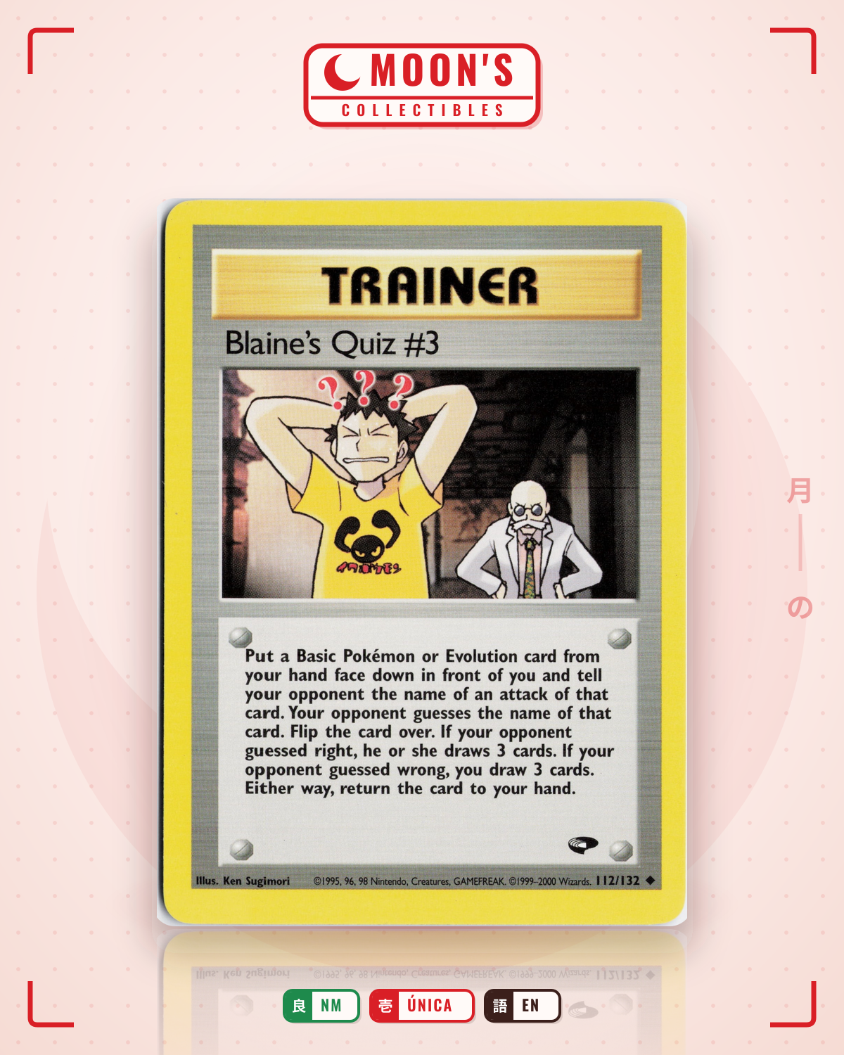 Carta Pokémon Blaine's Quiz #3 · Gym Challenge #112/132 (NM) — pieza única en Moon's Collectibles México