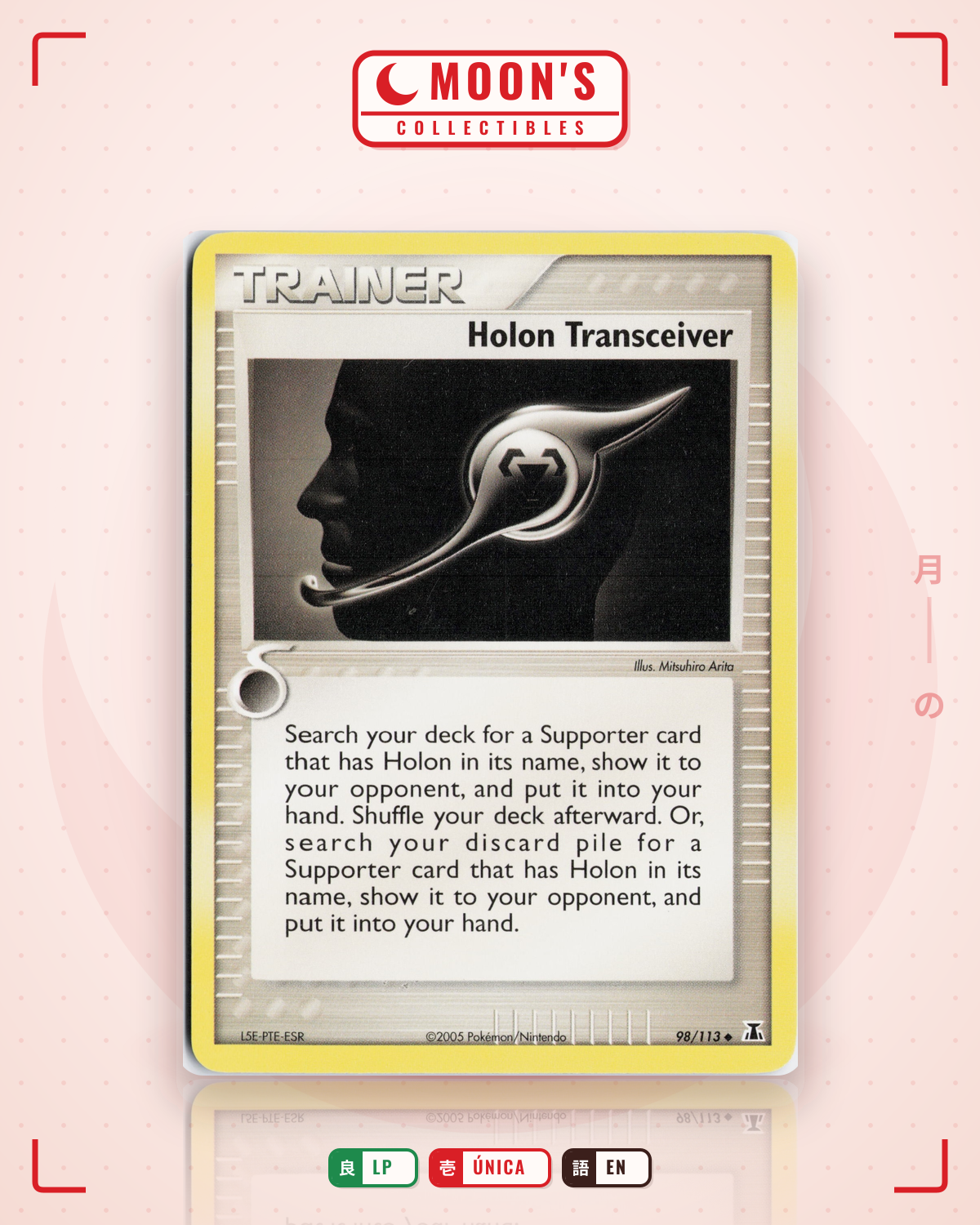 Carta Pokémon Holon Transceiver · Delta Species #98/113 (LP) — pieza única en Moon's Collectibles México