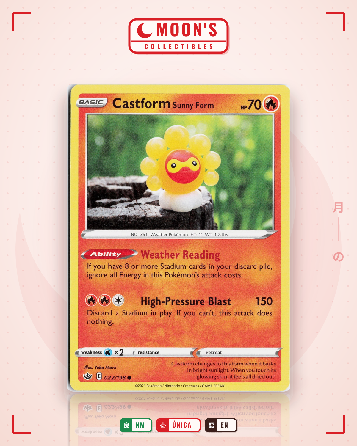 Carta Pokémon Castform Sunny Form · Chilling Reign #022/198 (NM) — pieza única en Moon's Collectibles México
