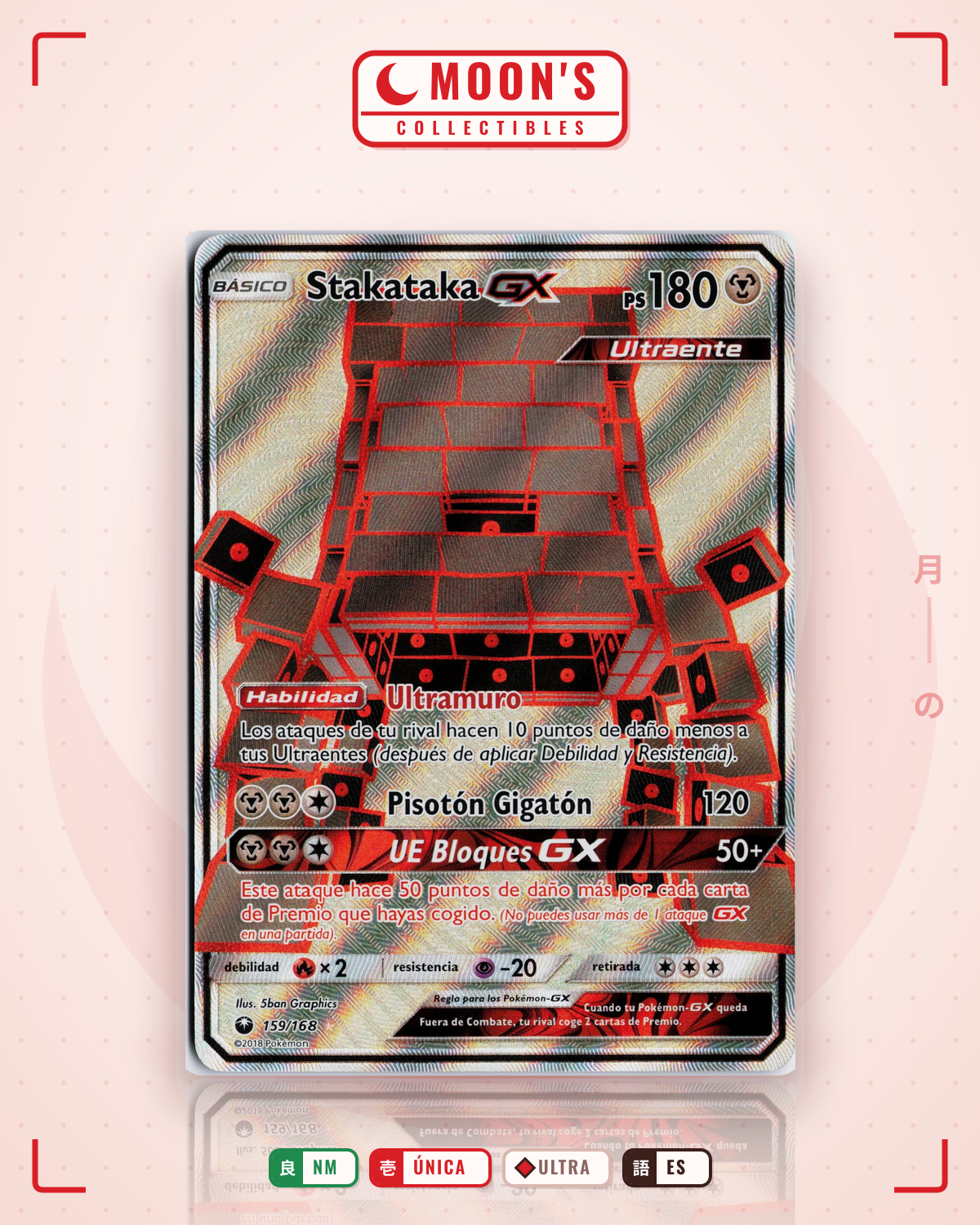 Carta Pokémon Stakataka-GX · Celestial Storm #159/168 (NM) — pieza única en Moon's Collectibles México