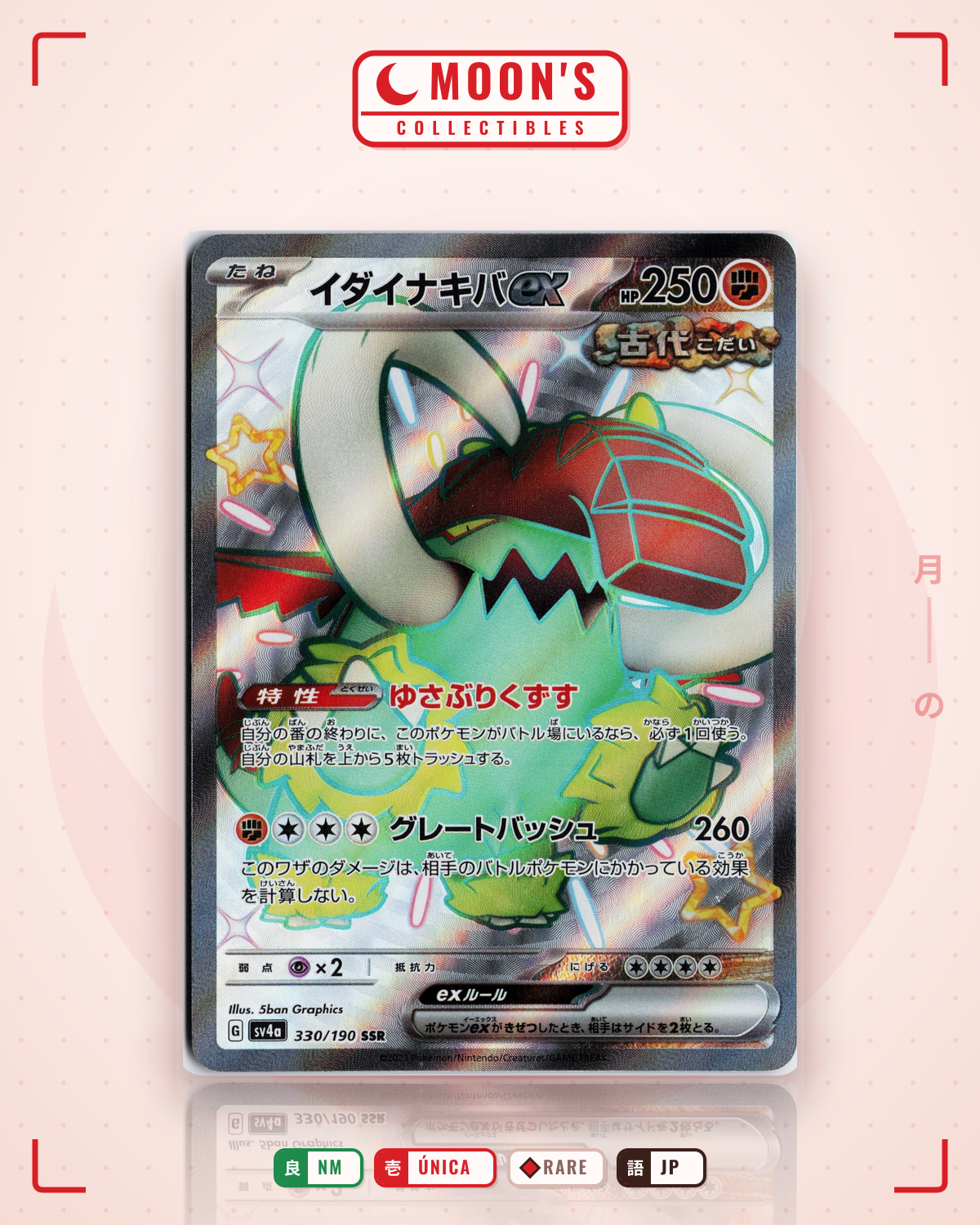 Carta Pokémon イダイナキバex · シャイニートレジャーex #330/190 (NM) — pieza única en Moon's Collectibles México