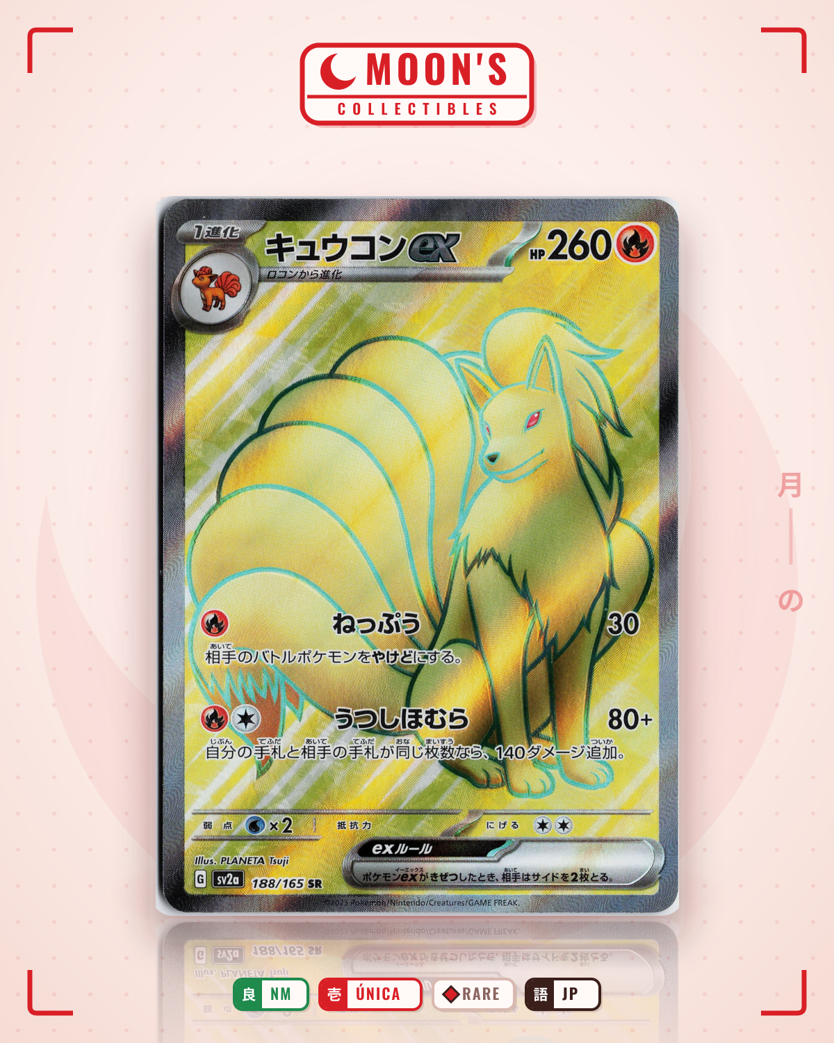 Carta Pokémon キュウコンex · ポケモンカード151 #188/165 (NM) — pieza única en Moon's Collectibles México