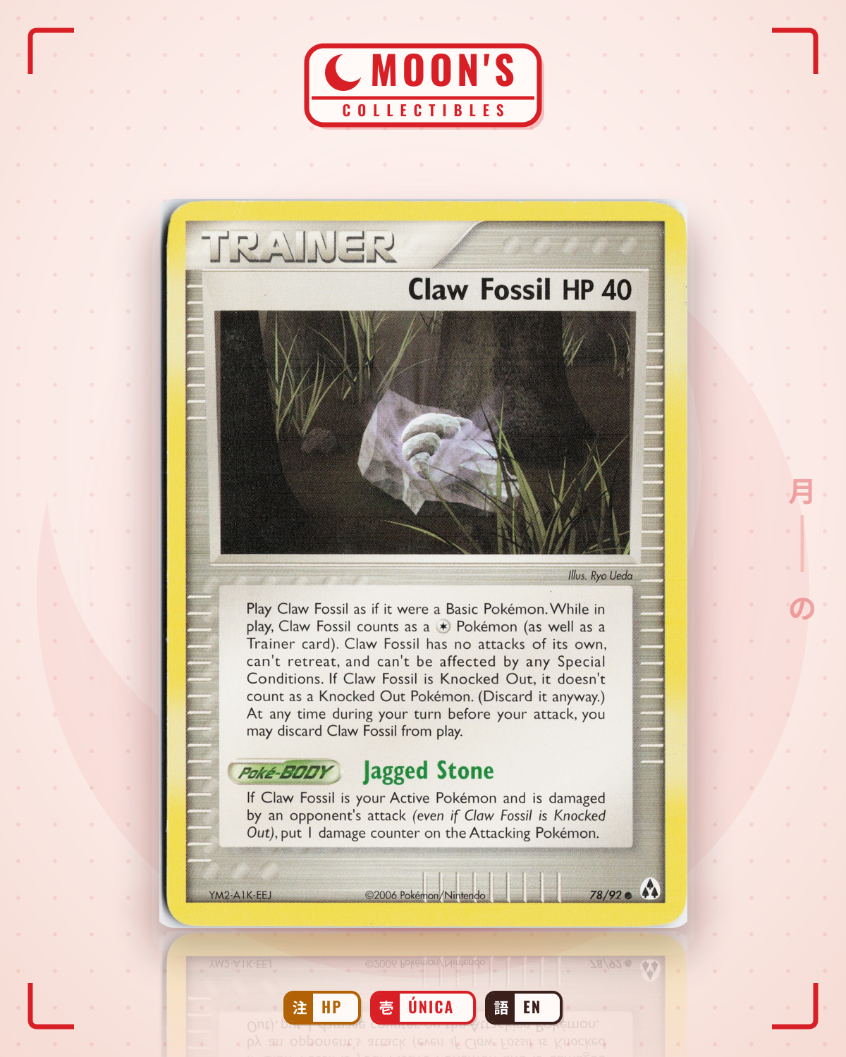 Carta Pokémon Claw Fossil · Legend Maker #78/92 (HP) — pieza única en Moon's Collectibles México