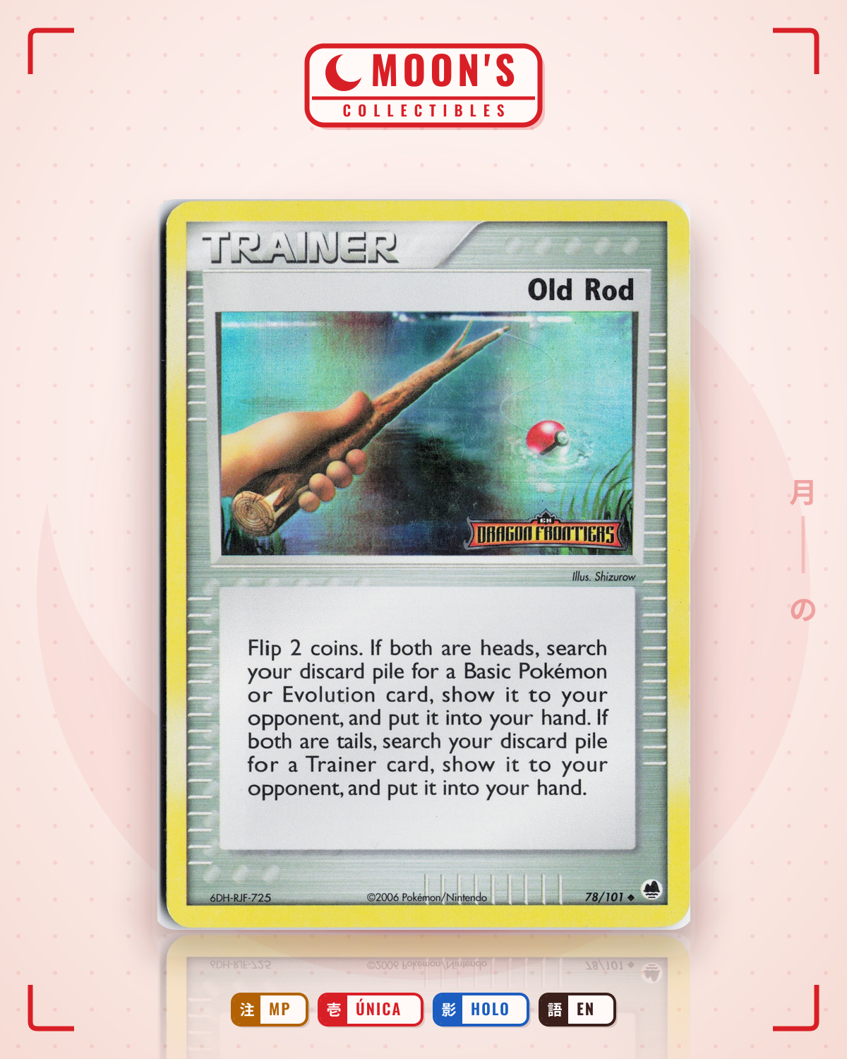 Carta Pokémon Old Rod · Dragon Frontiers #78/101 (MP) — pieza única en Moon's Collectibles México