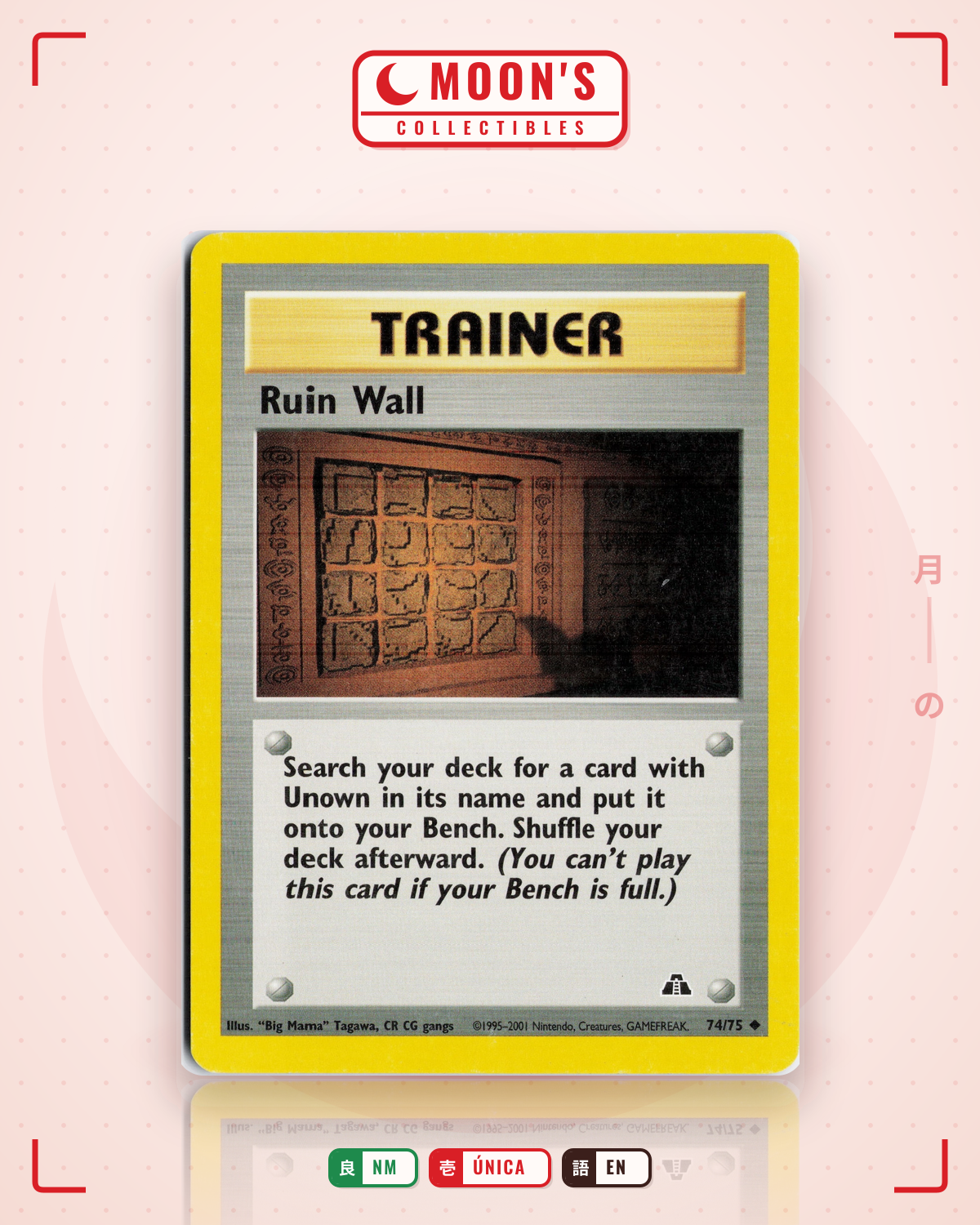 Carta Pokémon Ruin Wall · Neo Discovery #74/75 (NM) — pieza única en Moon's Collectibles México