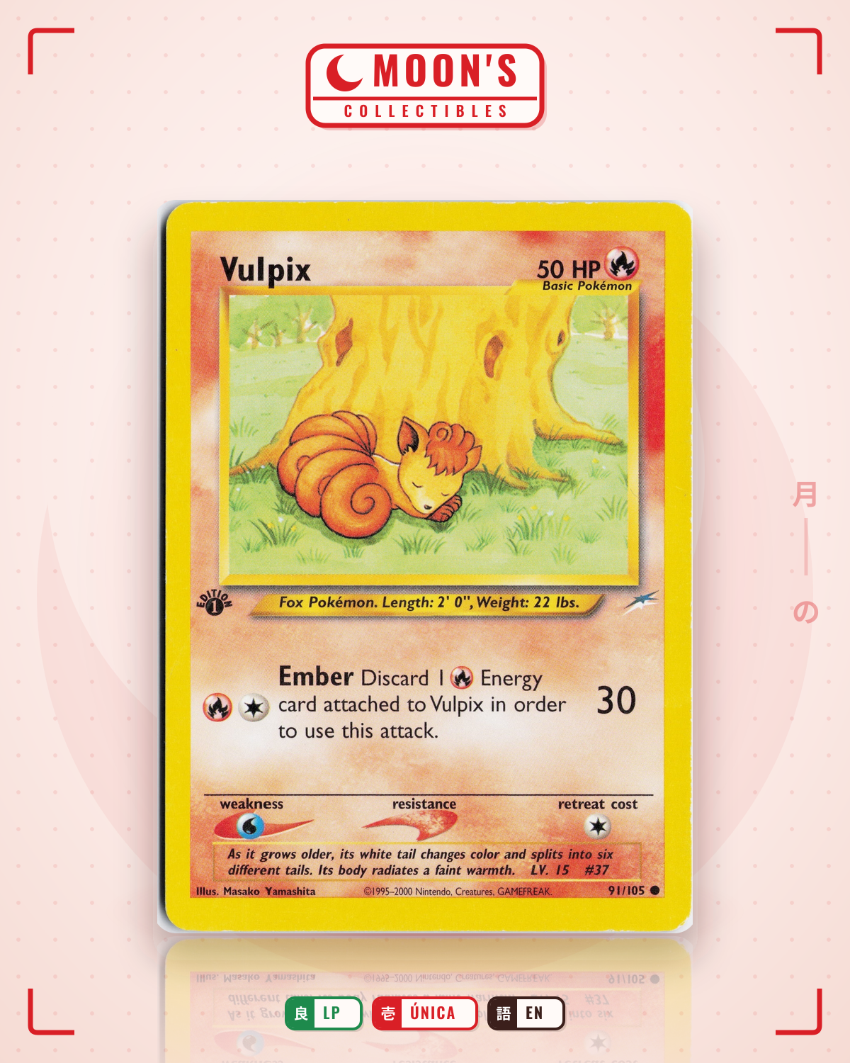 Carta Pokémon Vulpix · Neo Destiny #91/105 (LP) — pieza única en Moon's Collectibles México