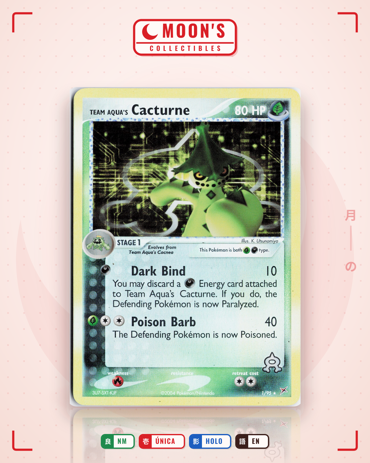 Carta Pokémon Team Aqua's Cacturne · Team Magma vs Team Aqua #1/95 (NM) — pieza única en Moon's Collectibles México