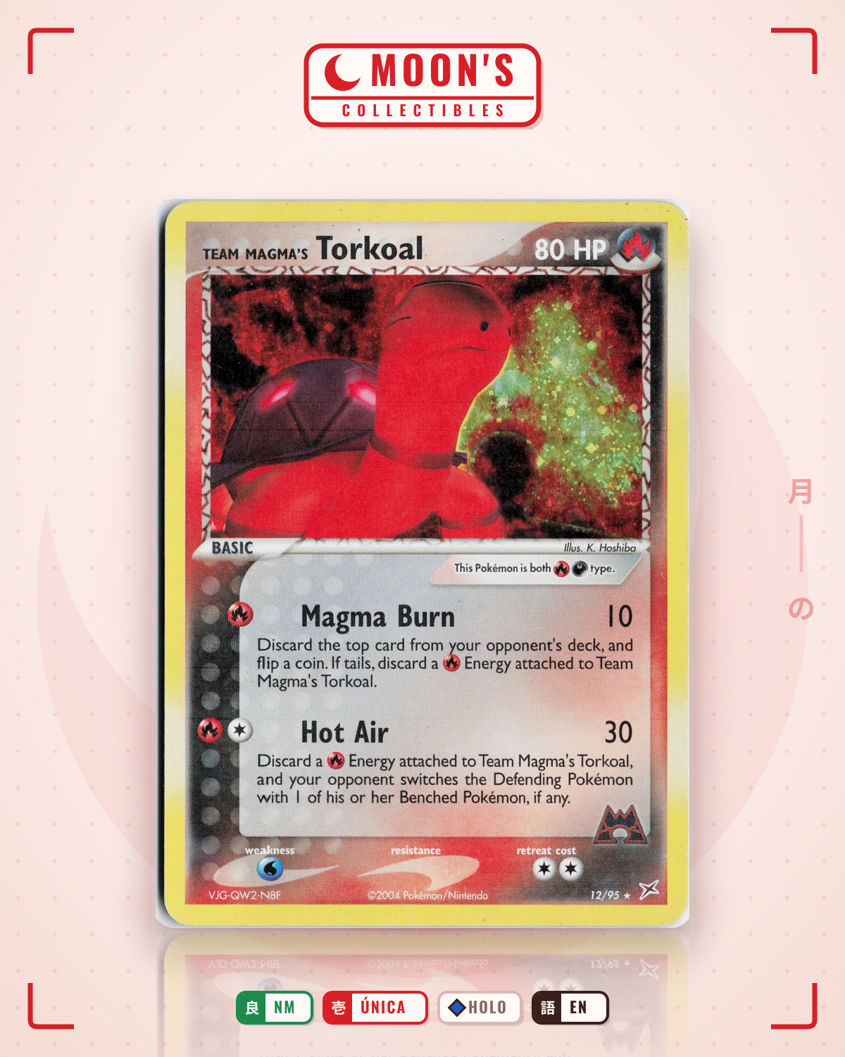 Carta Pokémon Team Magma's Torkoal · Team Magma vs Team Aqua #12/95 (NM) — pieza única en Moon's Collectibles México