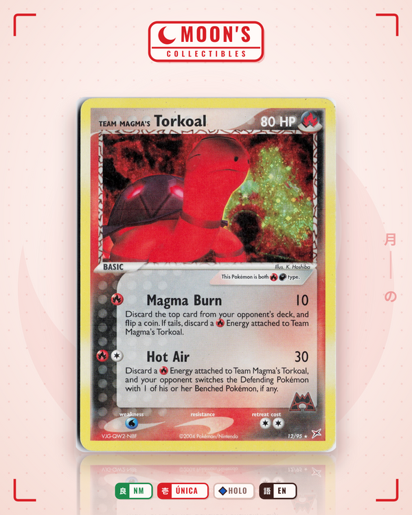 Carta Pokémon Team Magma's Torkoal · Team Magma vs Team Aqua #12/95 (NM) — pieza única en Moon's Collectibles México