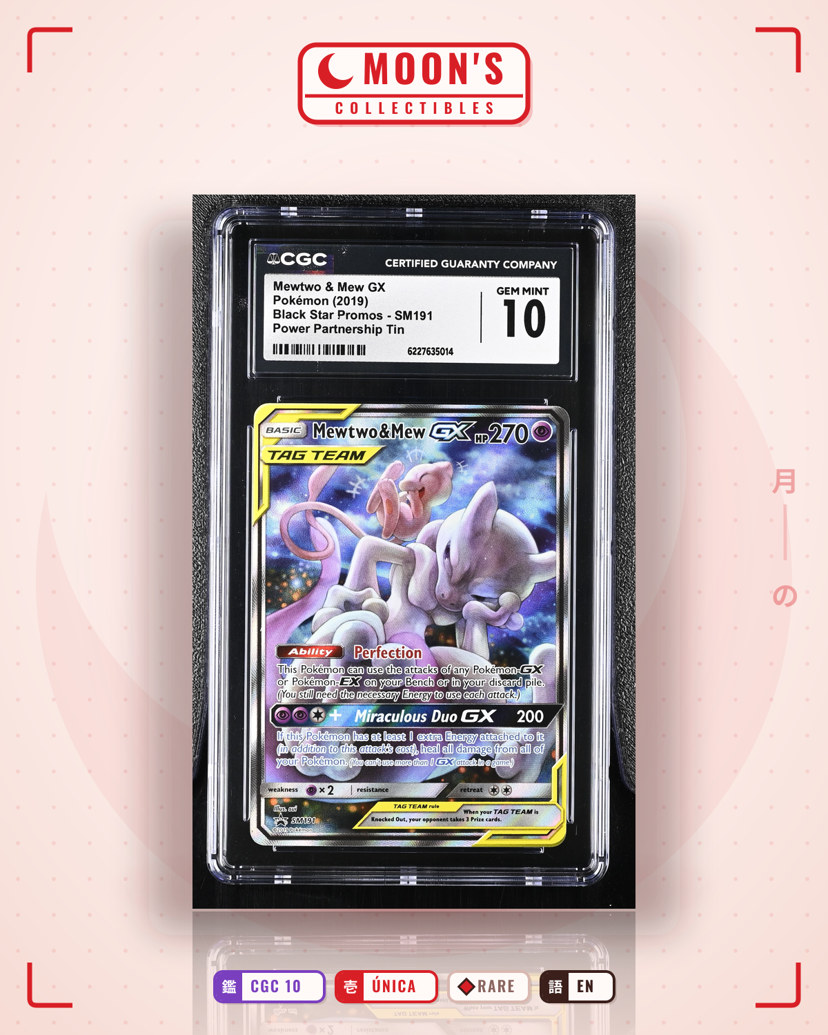 Carta Pokémon Mewtwo & Mew-GX · SM Black Star Promos #SM191 (CGC 10) — pieza única en Moon's Collectibles México