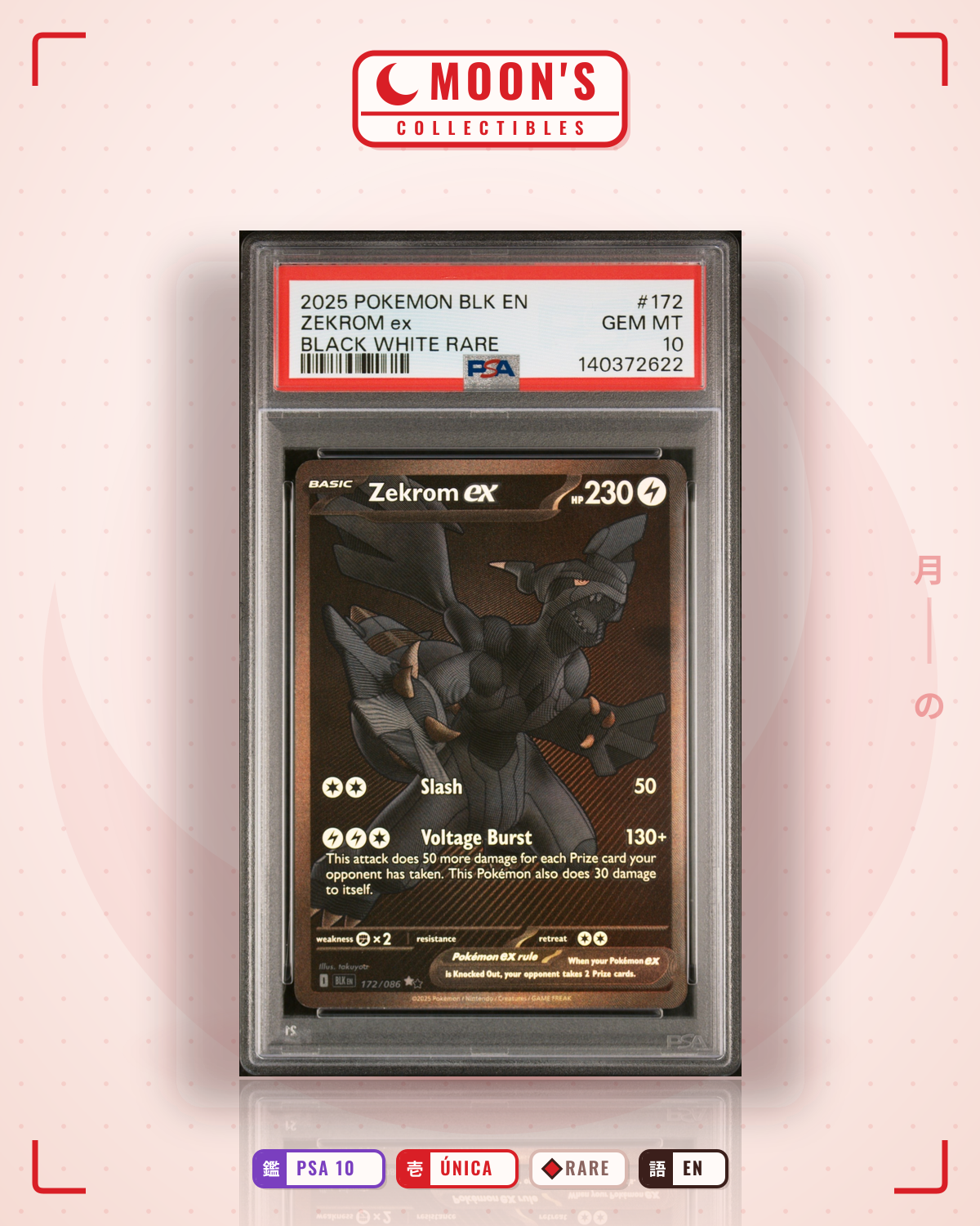 Carta Pokémon Zekrom ex · Black Bolt #172/086 (PSA 10) — pieza única en Moon's Collectibles México