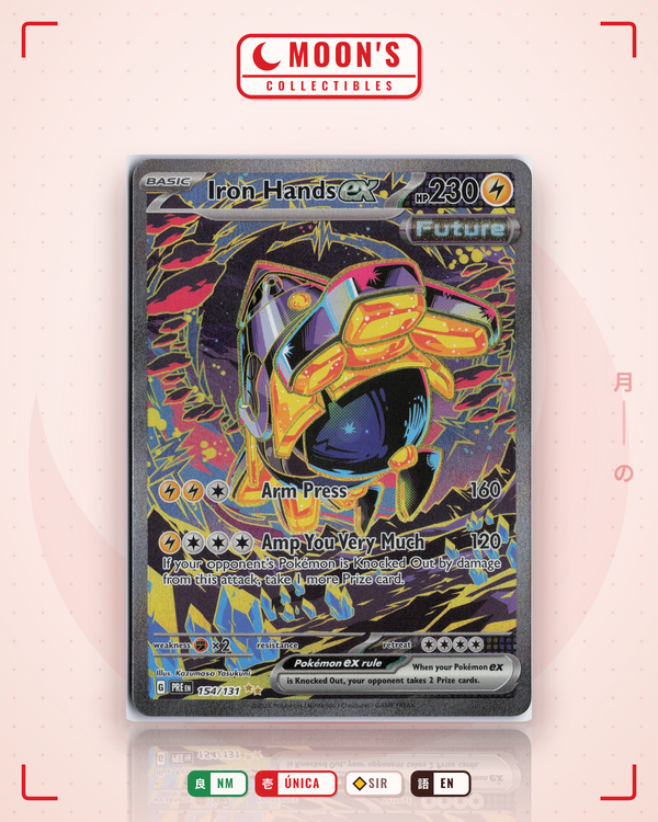 Carta Pokémon Iron Hands ex · Prismatic Evolutions #154/131 (NM) — pieza única en Moon's Collectibles México