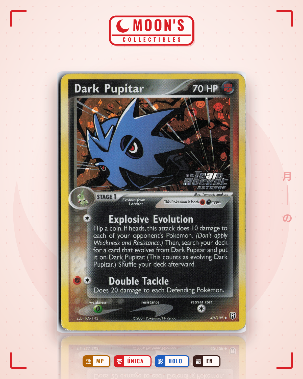 Carta Pokémon Dark Pupitar · Team Rocket Returns #40/109 (MP) — pieza única en Moon's Collectibles México