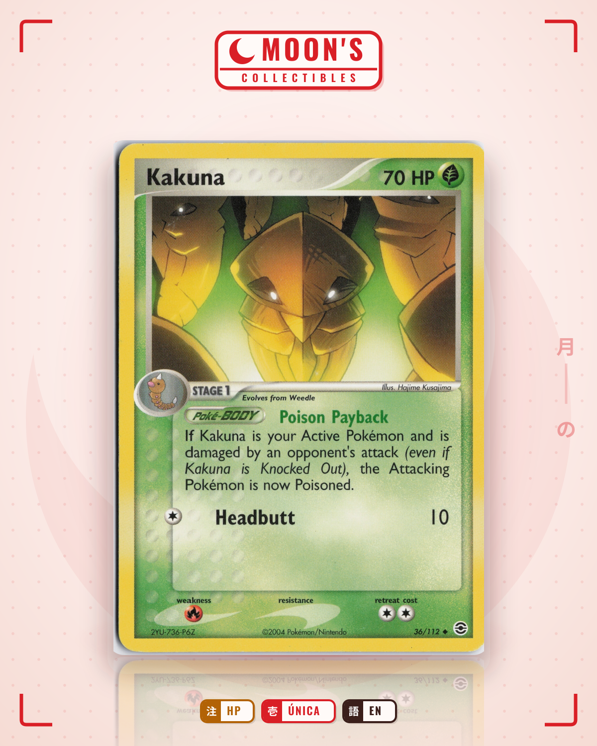 Carta Pokémon Kakuna · FireRed & LeafGreen #36/112 (HP) — pieza única en Moon's Collectibles México