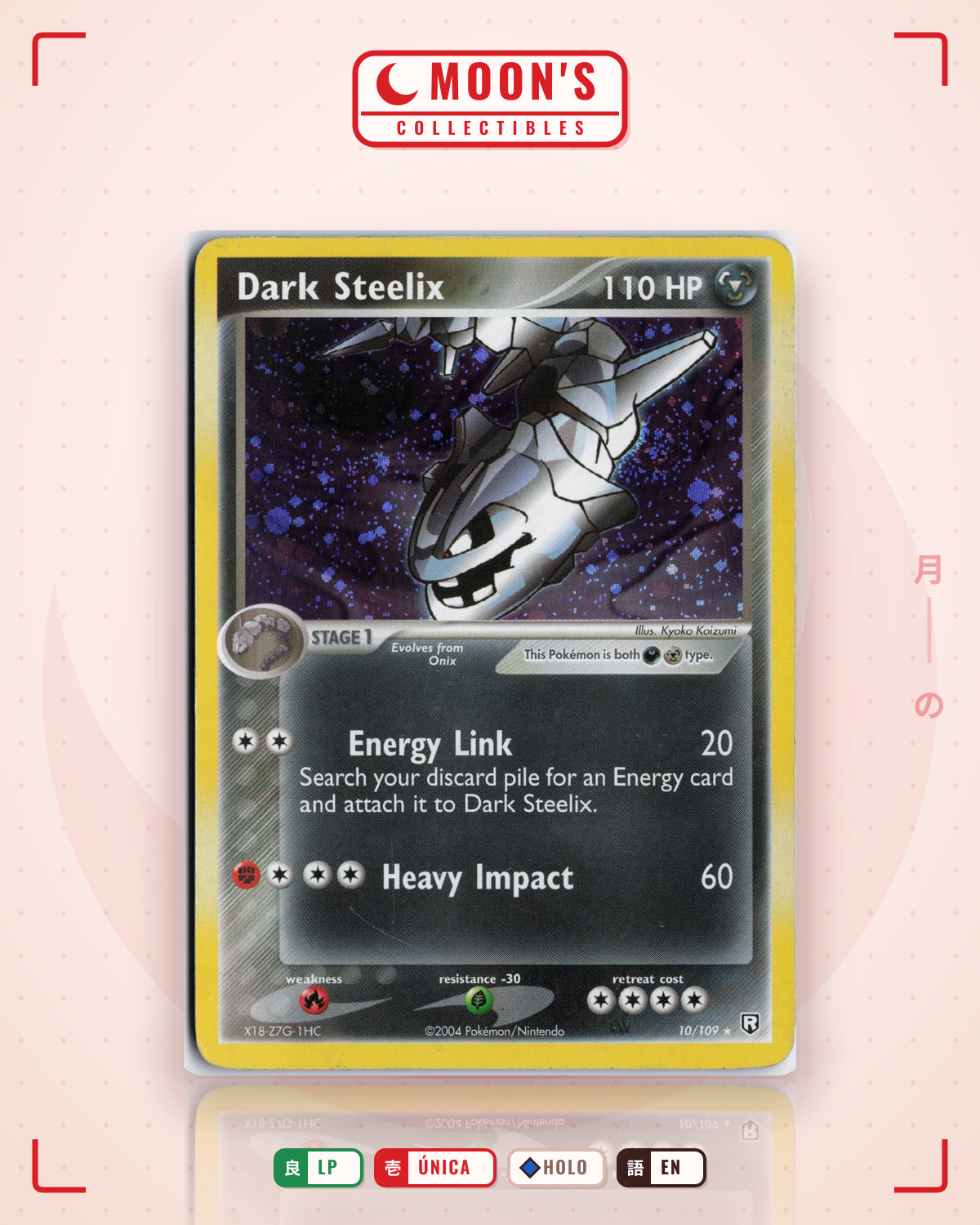Carta Pokémon Dark Steelix · Team Rocket Returns #10/109 (LP) — pieza única en Moon's Collectibles México