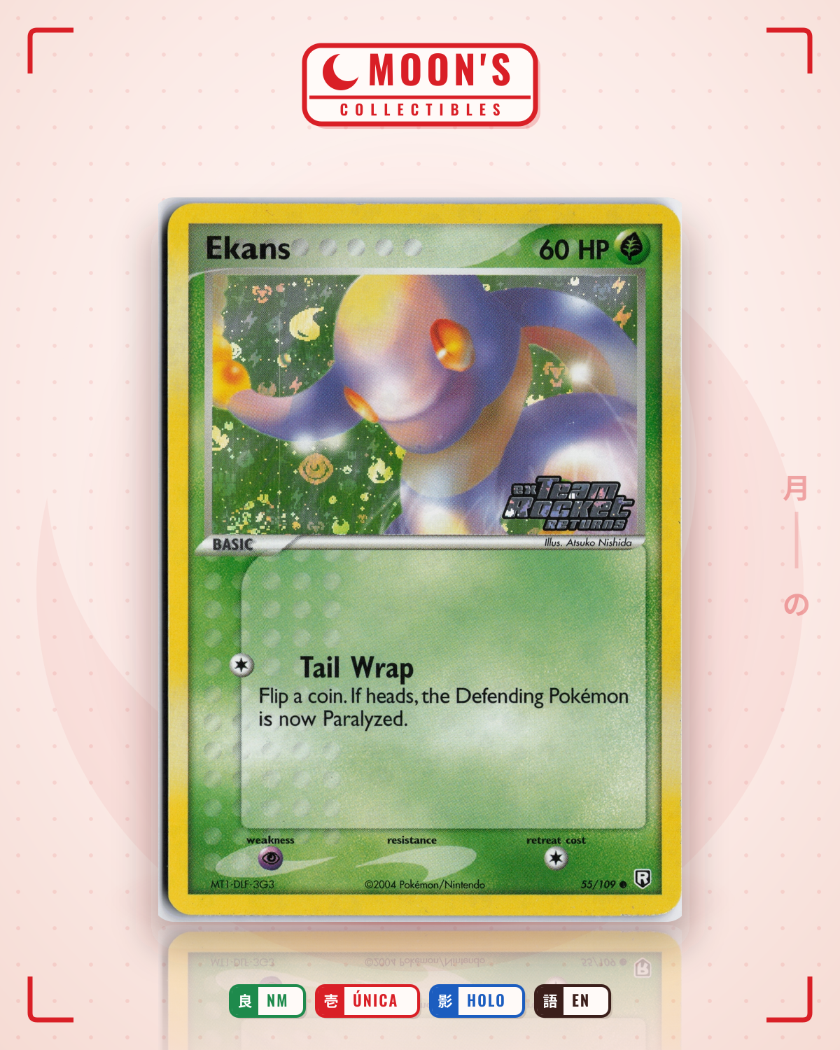 Carta Pokémon Ekans · Team Rocket Returns #55/109 (NM) — pieza única en Moon's Collectibles México